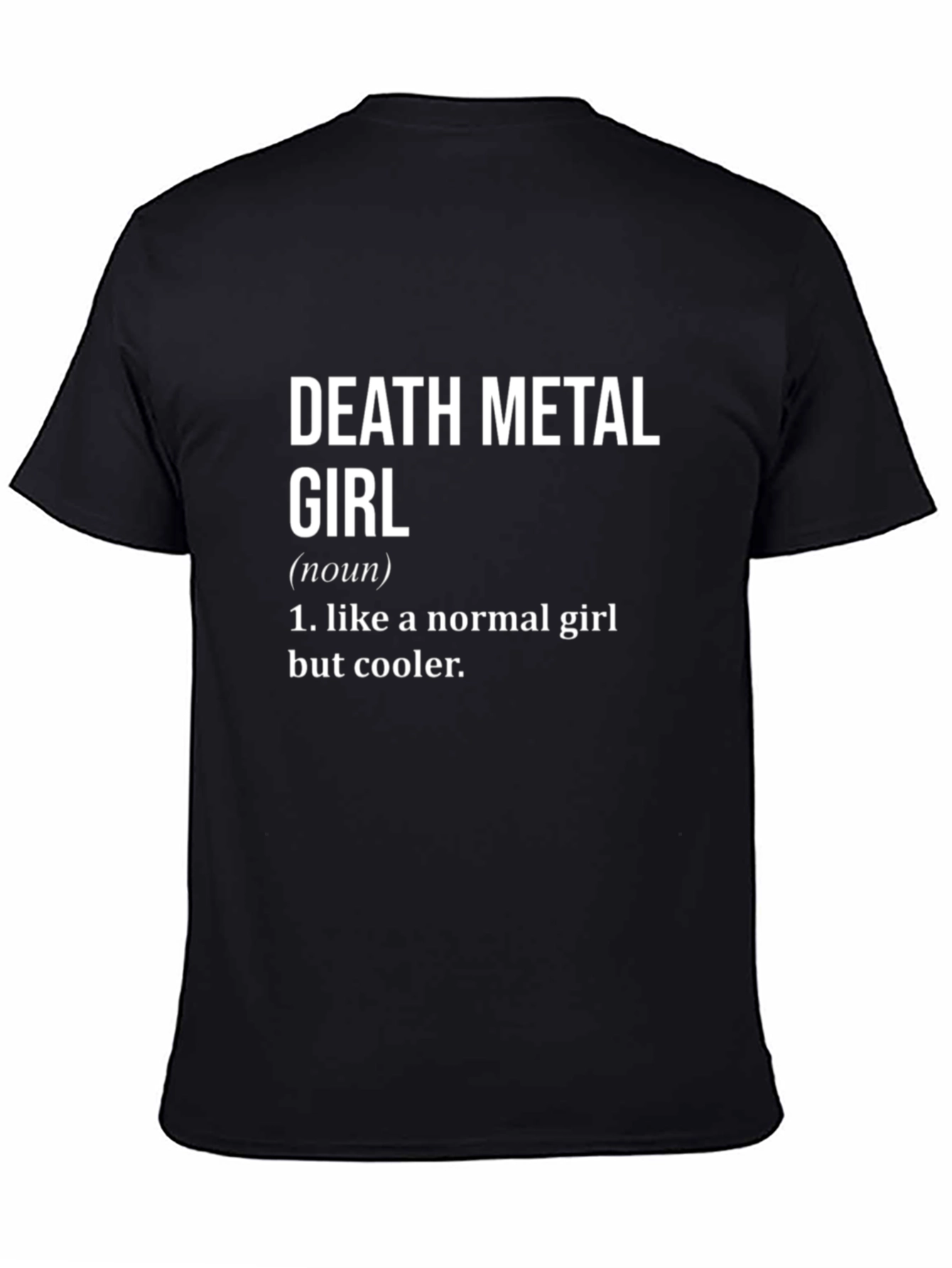 Death Metal Girl Definition T-Shirt - Cool & Edgy