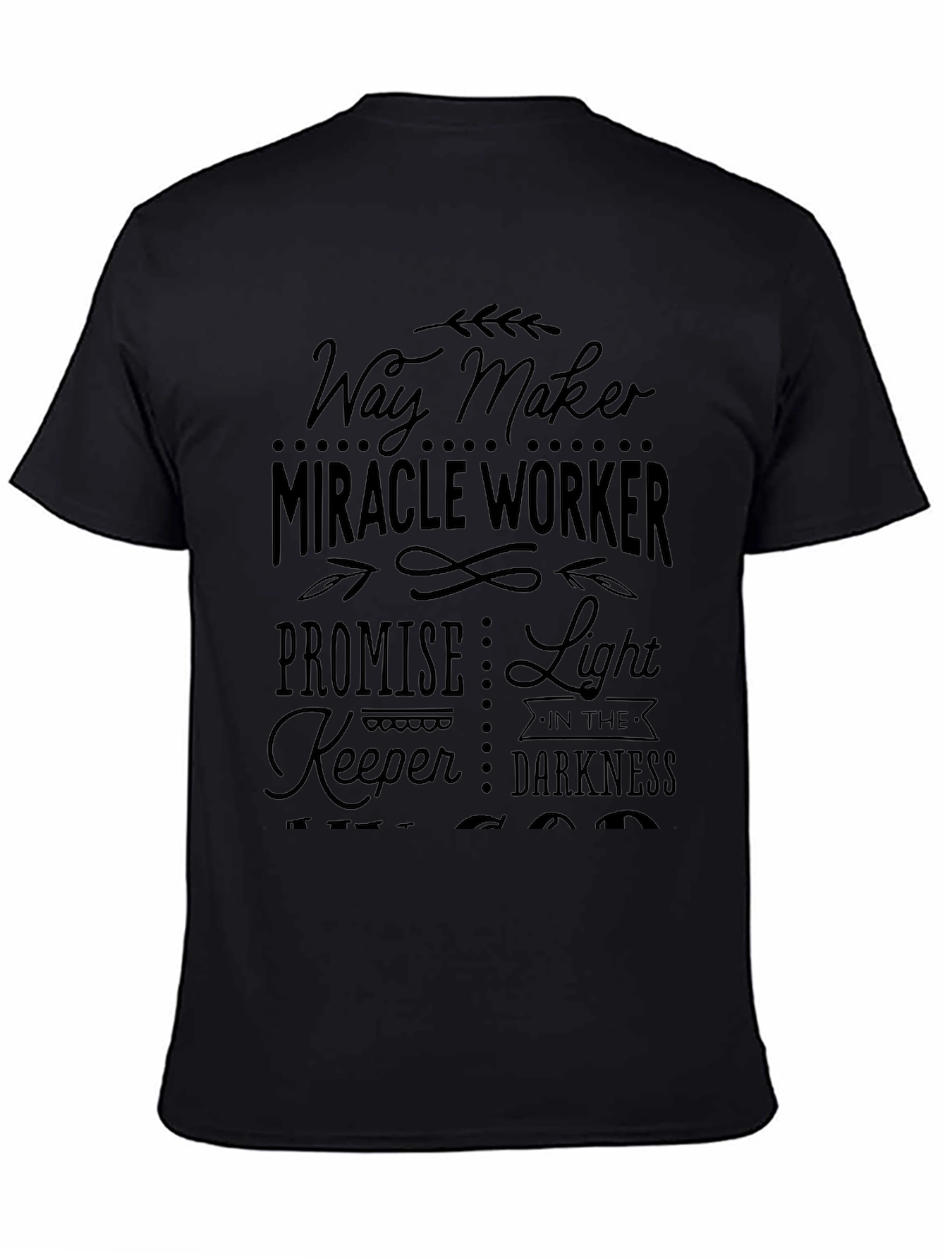 Way Maker Miracle Worker Black T-Shirt