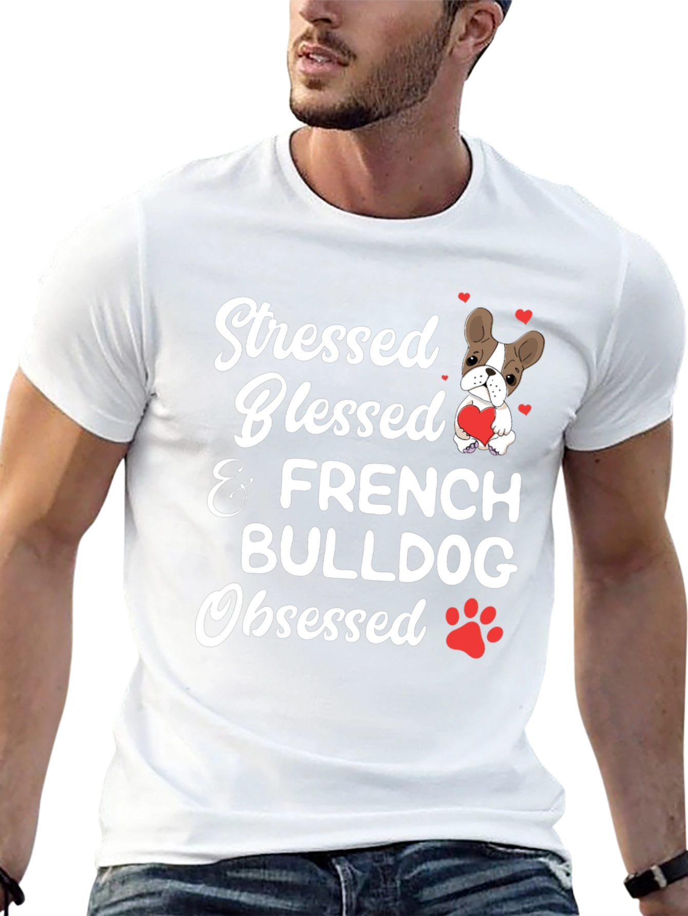 Stressed Blessed French Bulldog Obsessed T-Shirt