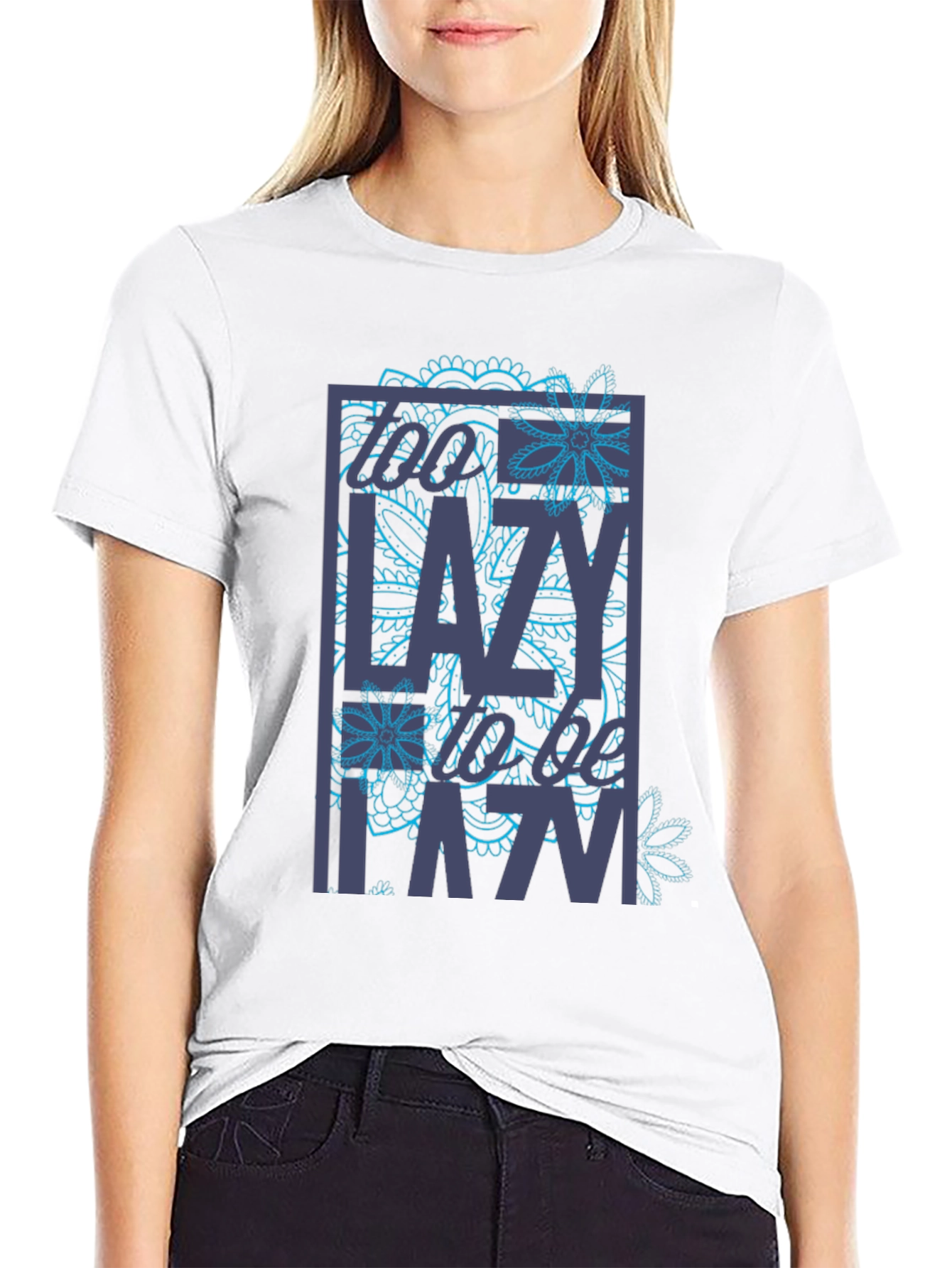 Too Lazy To Be Lazy Graphic Tee