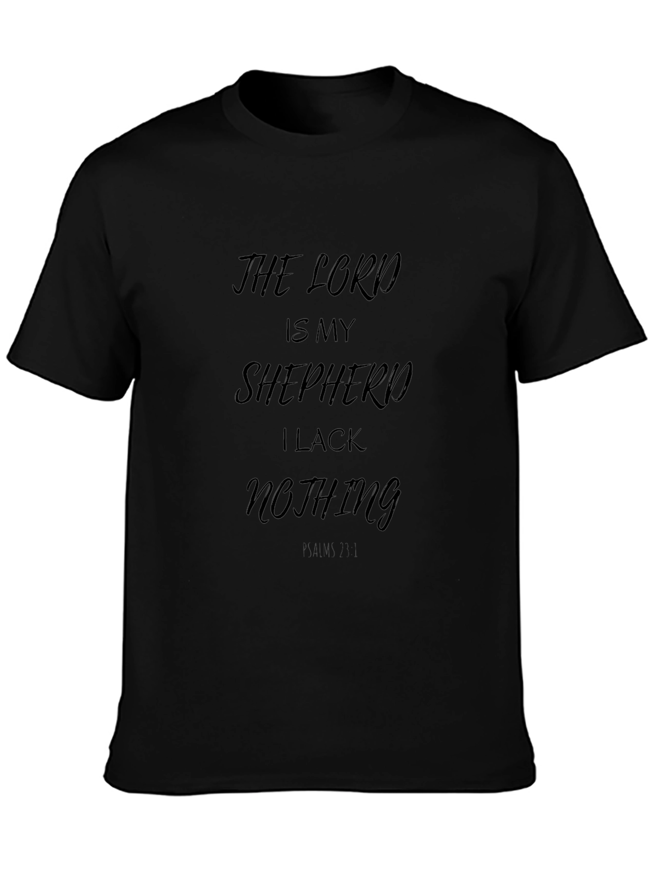 The Lord is My Shepherd Black T-Shirt