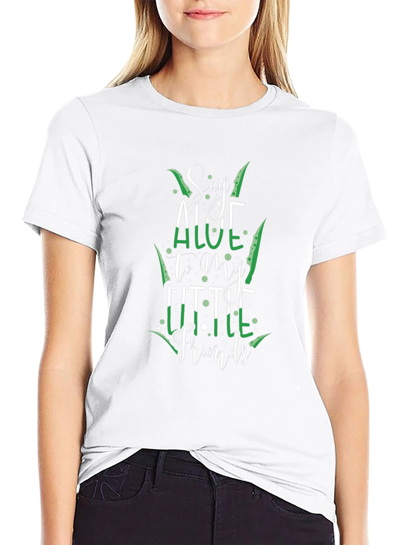 Say Aloe To My Little Friends T-Shirt
