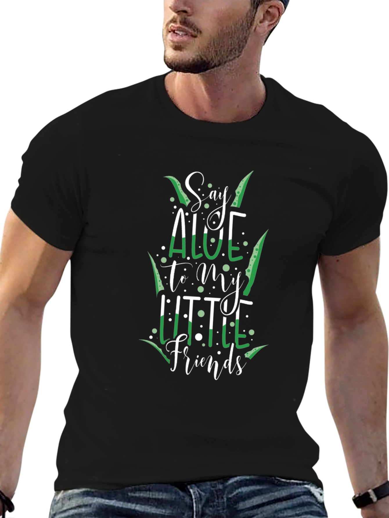Say Aloe To My Little Friends T-Shirt