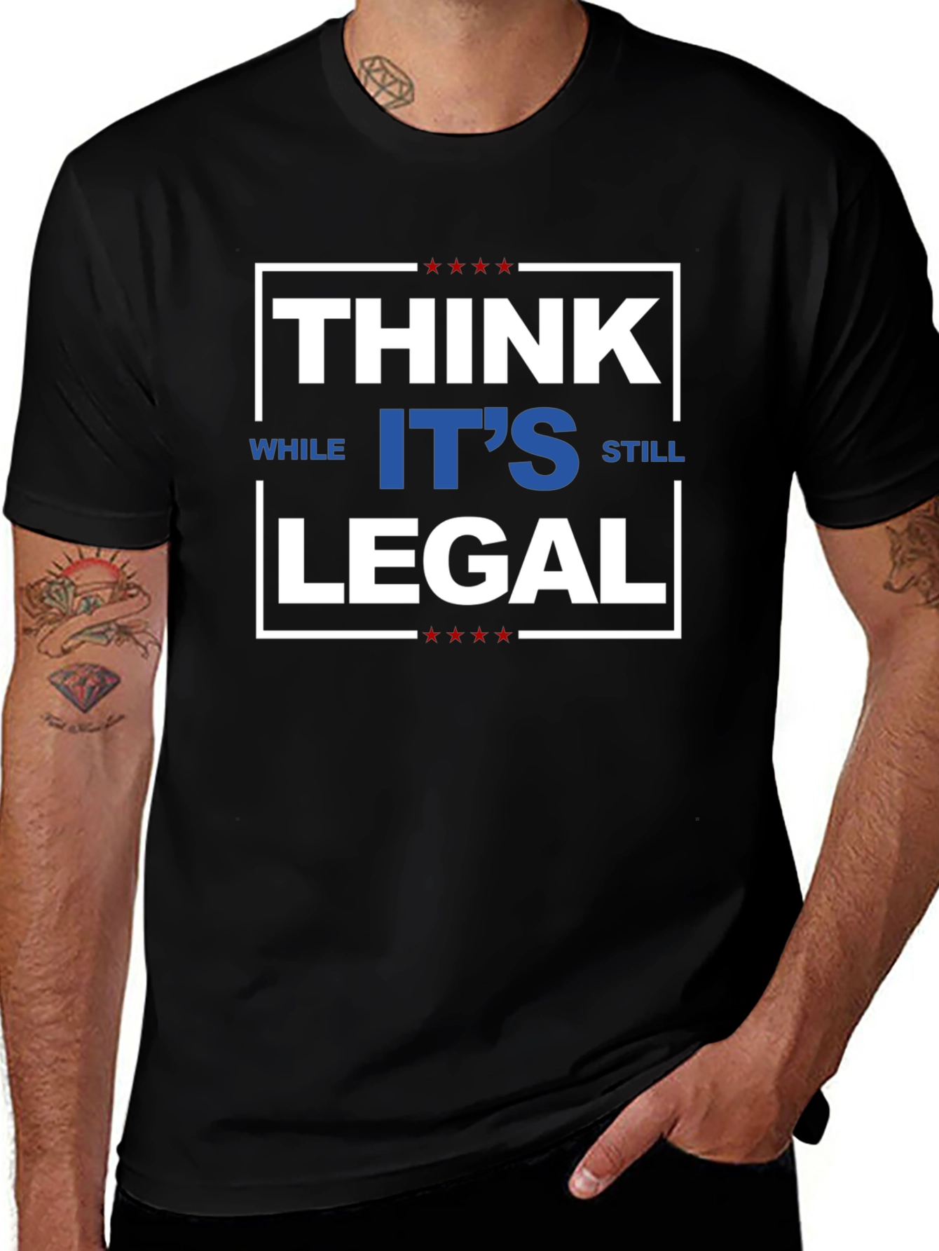 Think While Its Still Legal T-Shirt