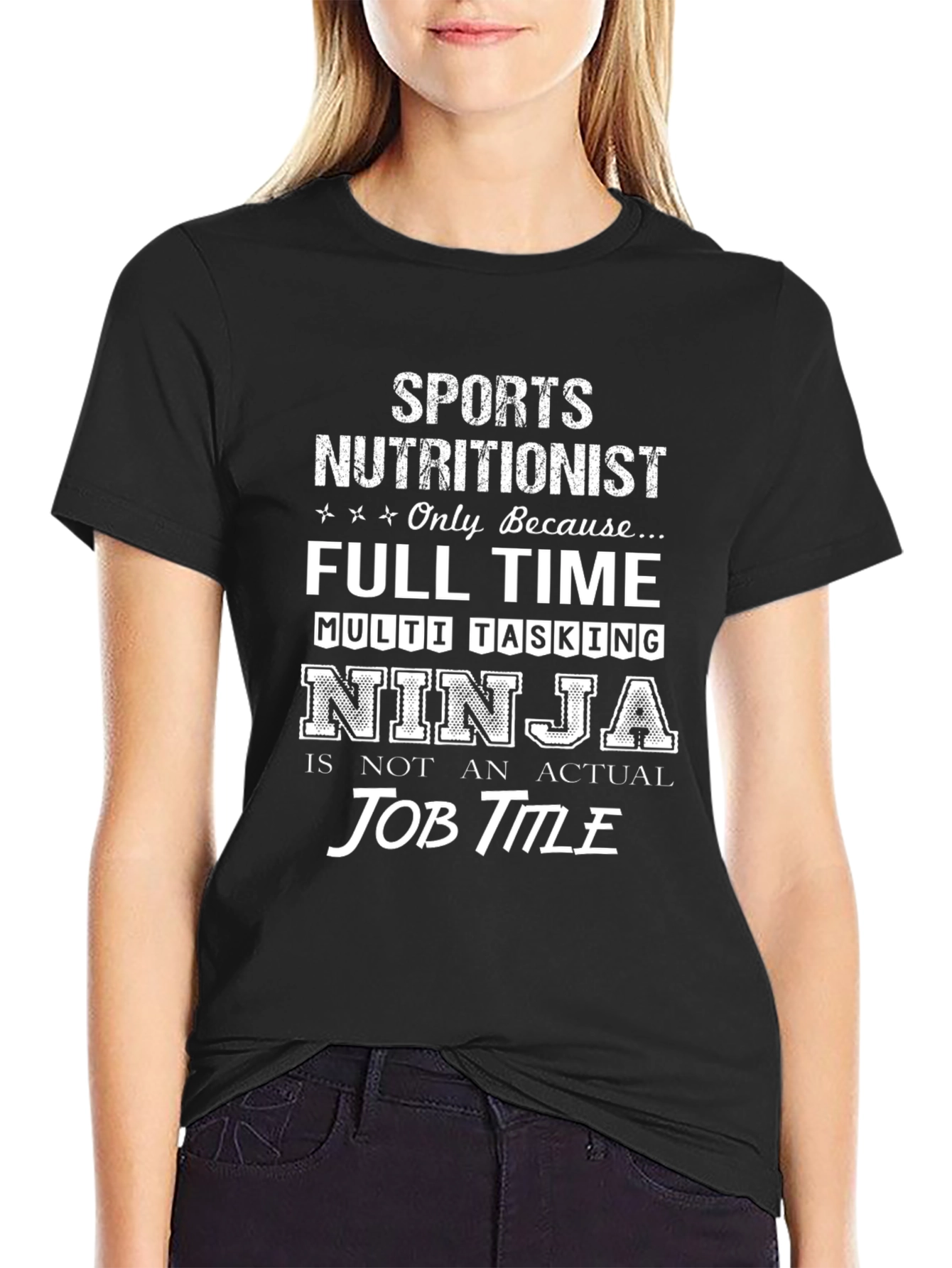 Sports Nutritionist Full Time Ninja T-Shirt