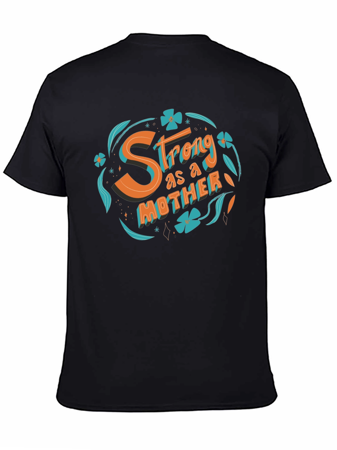 Strong as a Mother Graphic T-Shirt