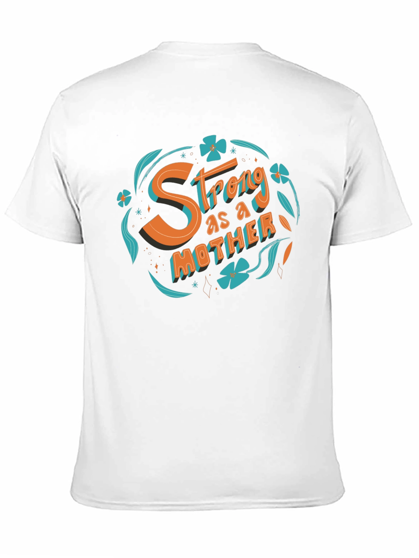 Strong as a Mother Graphic T-Shirt