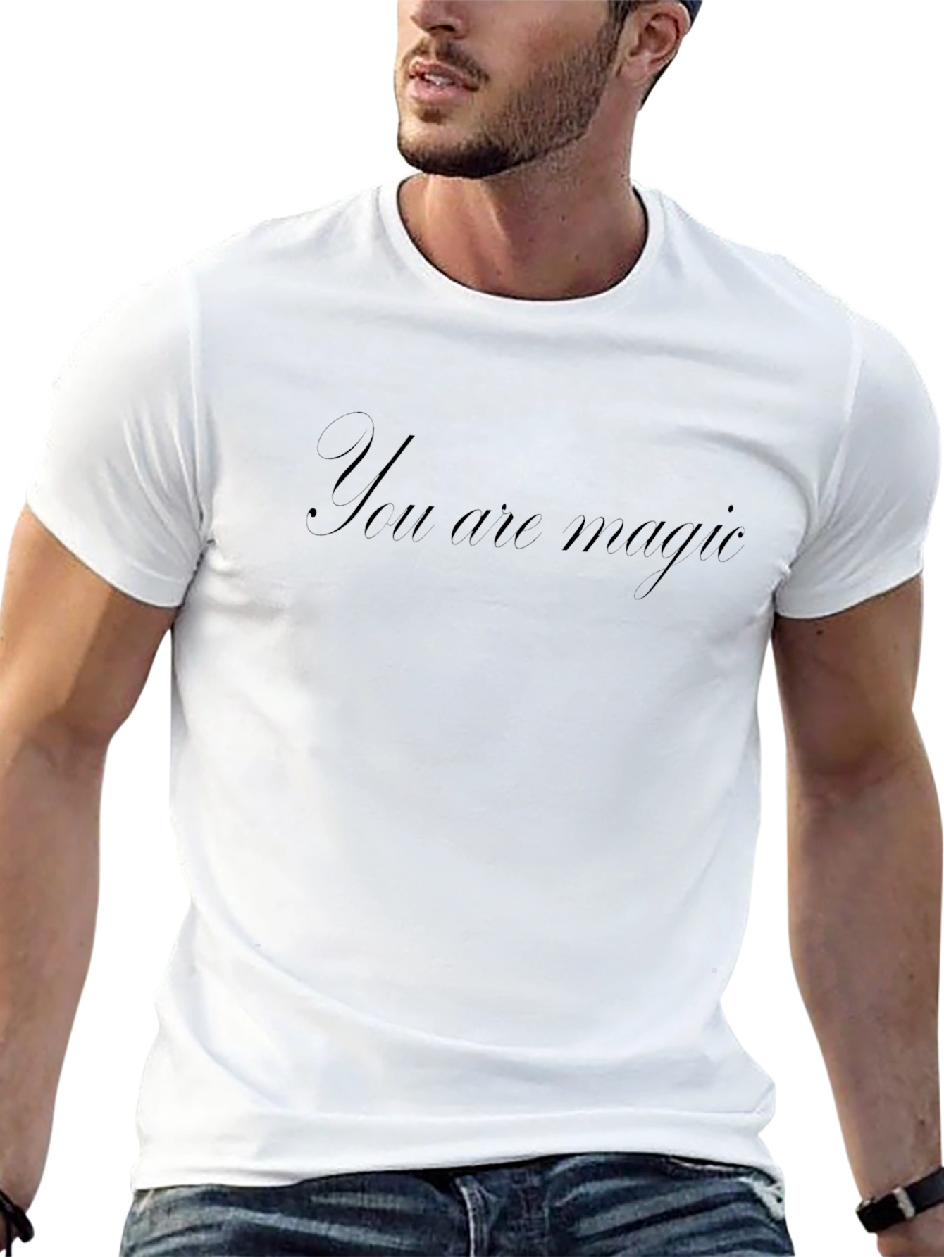 You are Magic Black T-Shirt