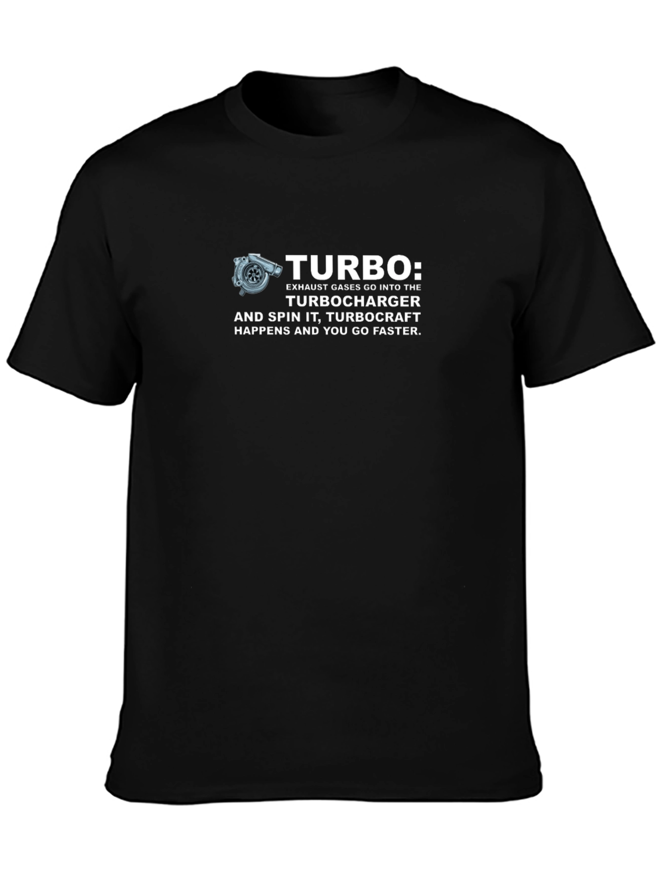 Turbocharger Humor T-Shirt: TurboCraft Happens