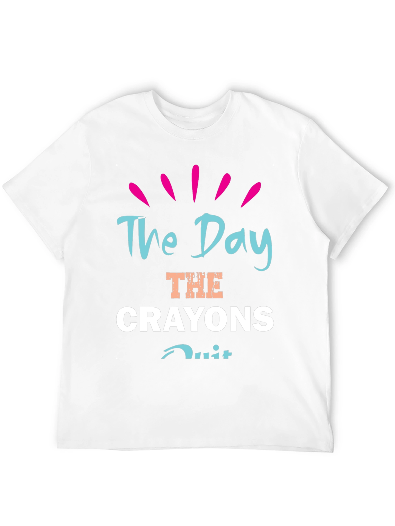 The Day the Crayons Quit Graphic Tee