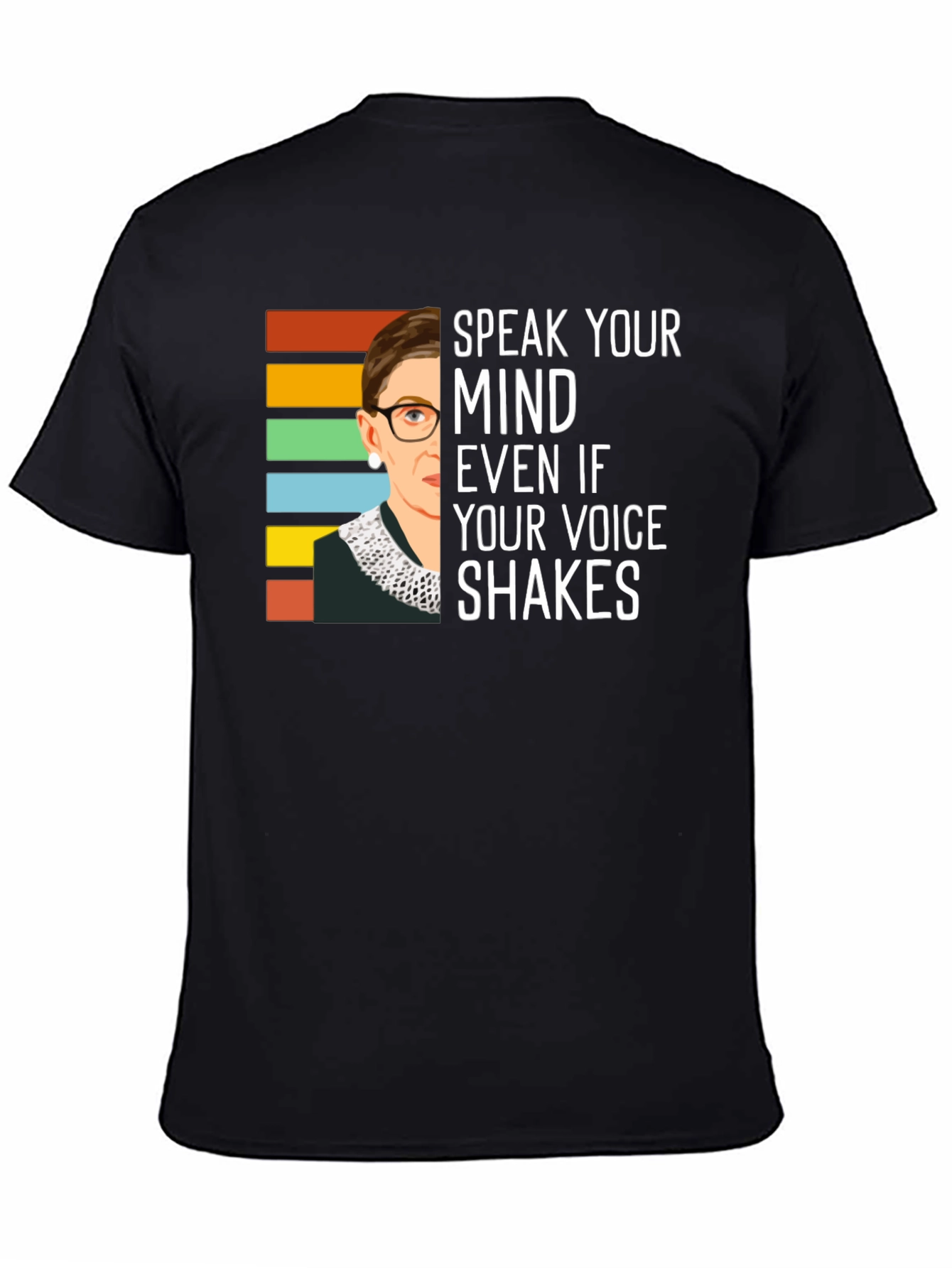 RBG Speak Your Mind T-Shirt