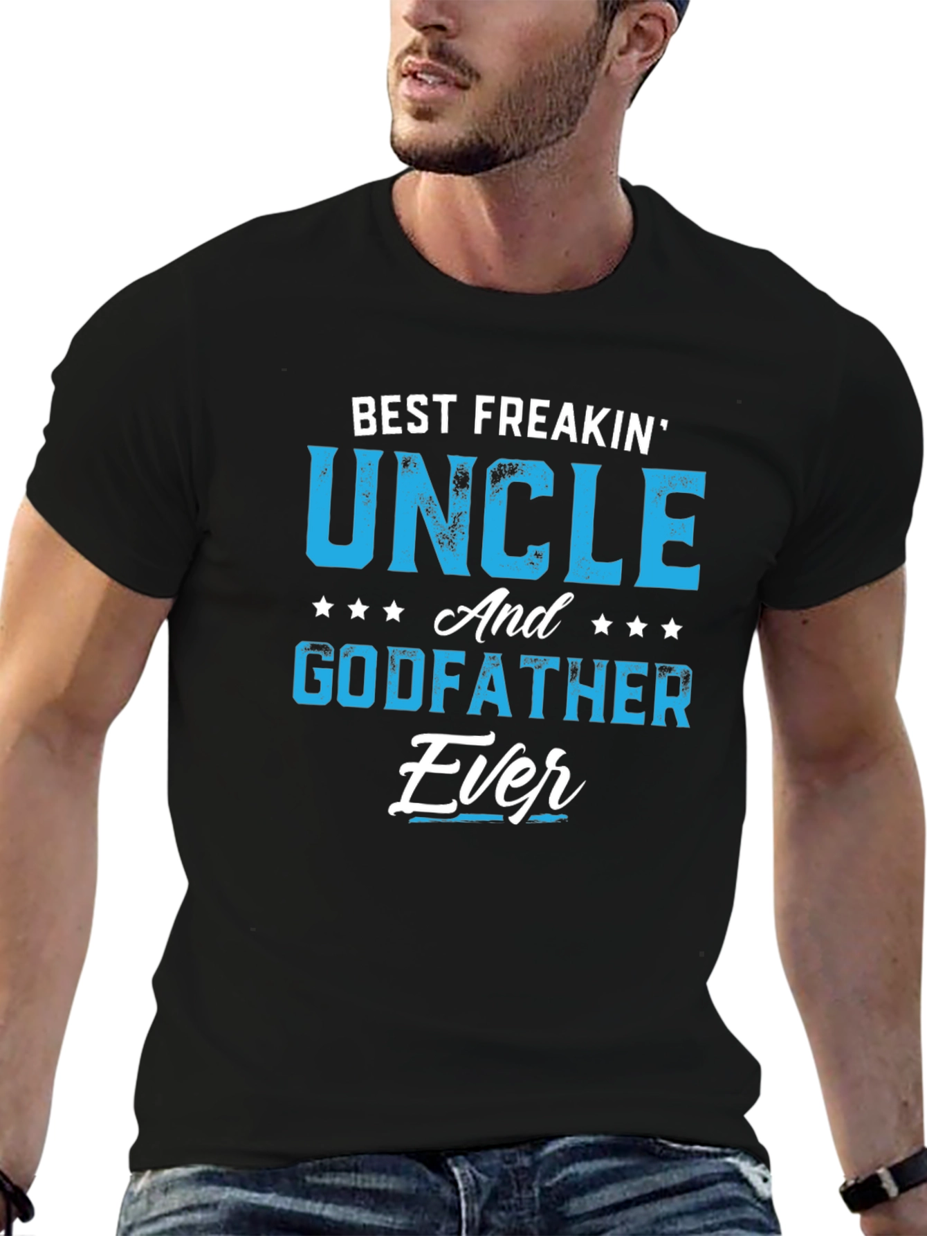 Best Freakin Uncle and Godfather Ever T-Shirt