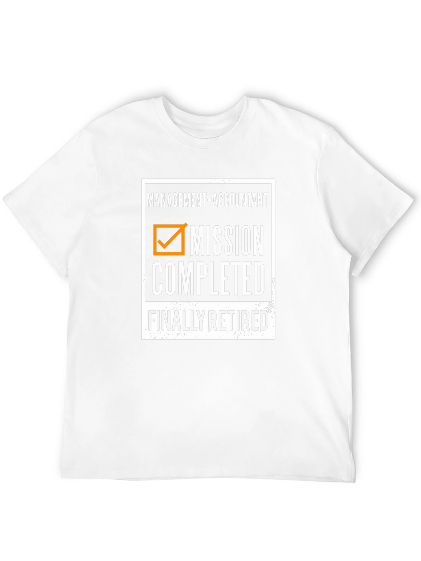 Retired Accountant T-Shirt - Mission Completed!