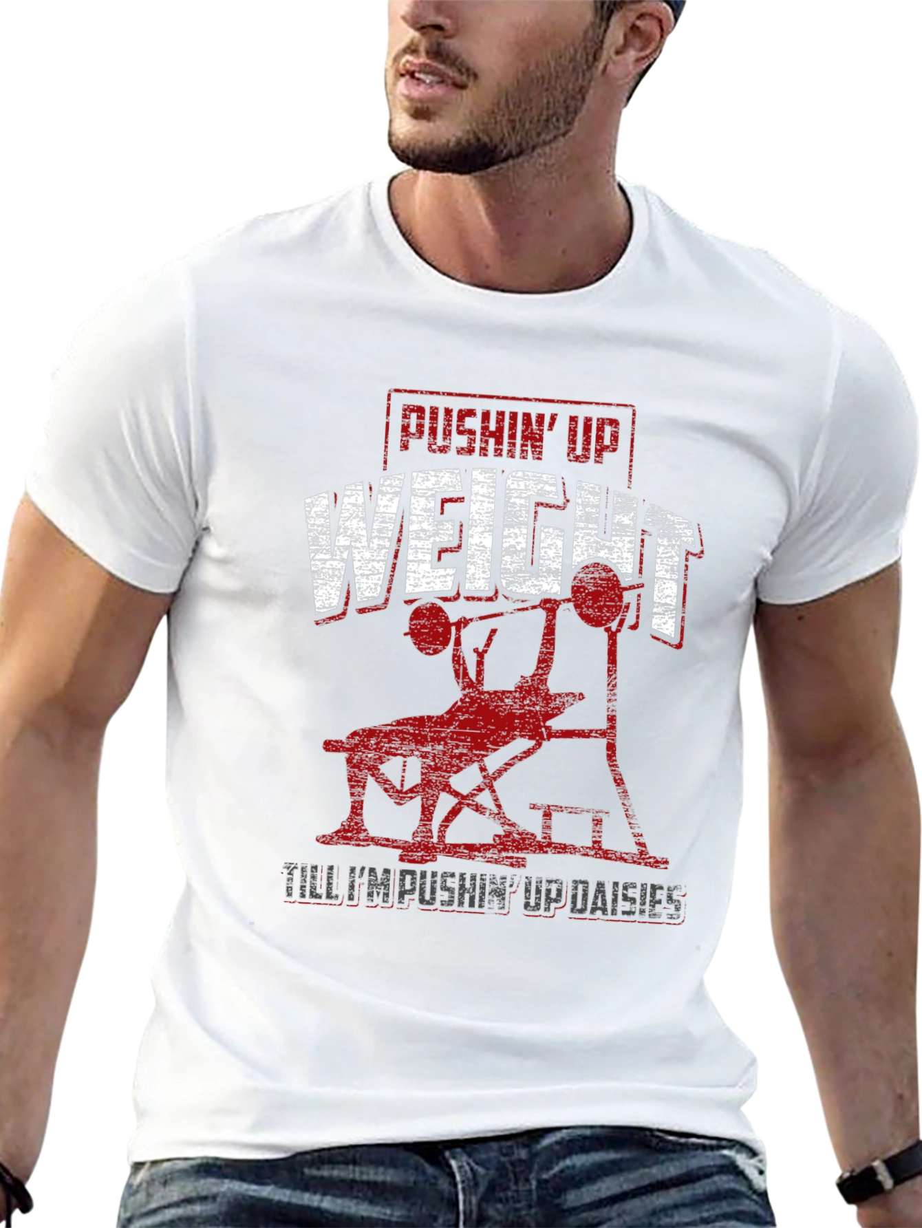 Pushin Up Weight T-Shirt