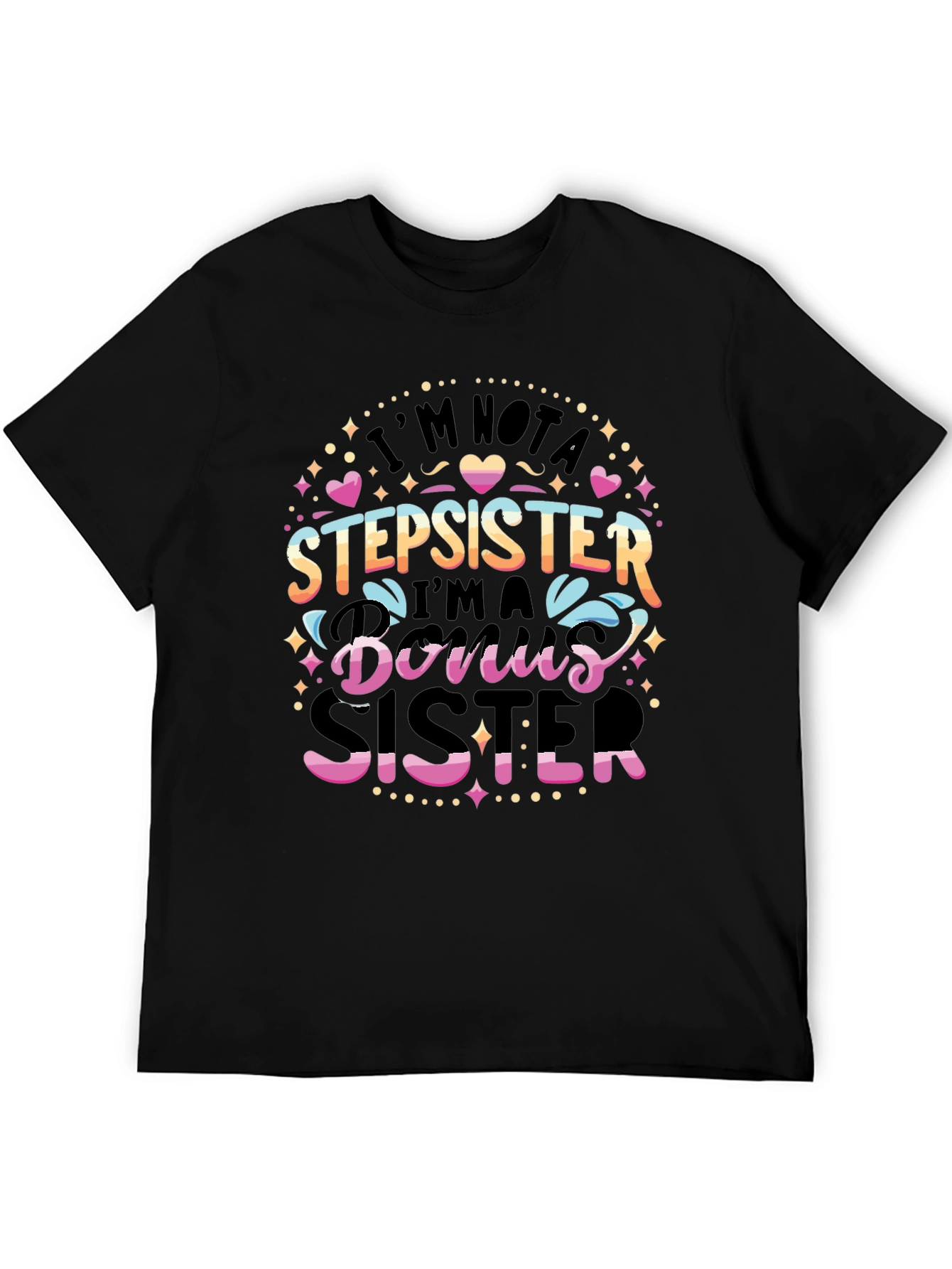 Bonus Sister T-Shirt Cute Sister Gift