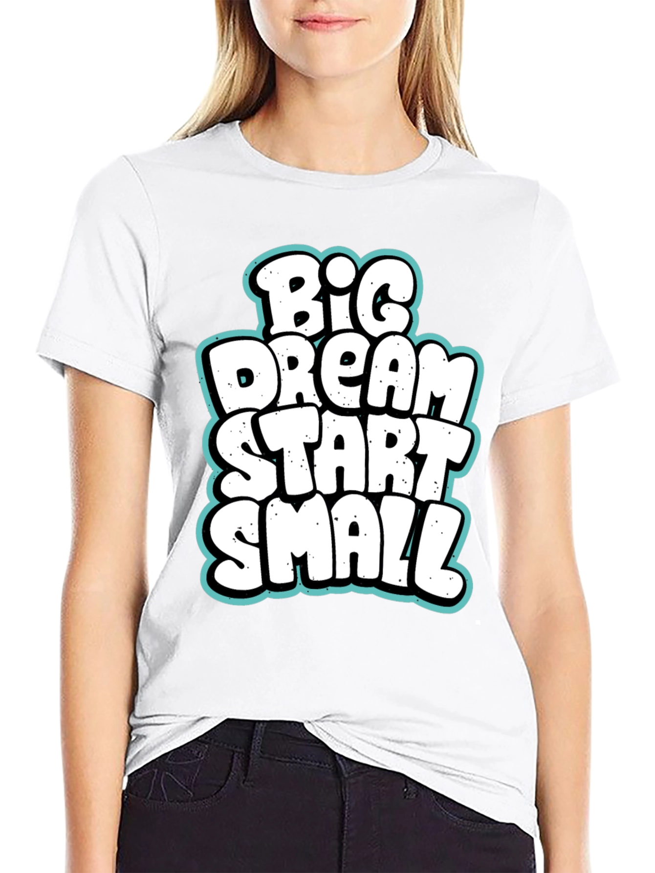 Big Dream Start Small Graphic Tee
