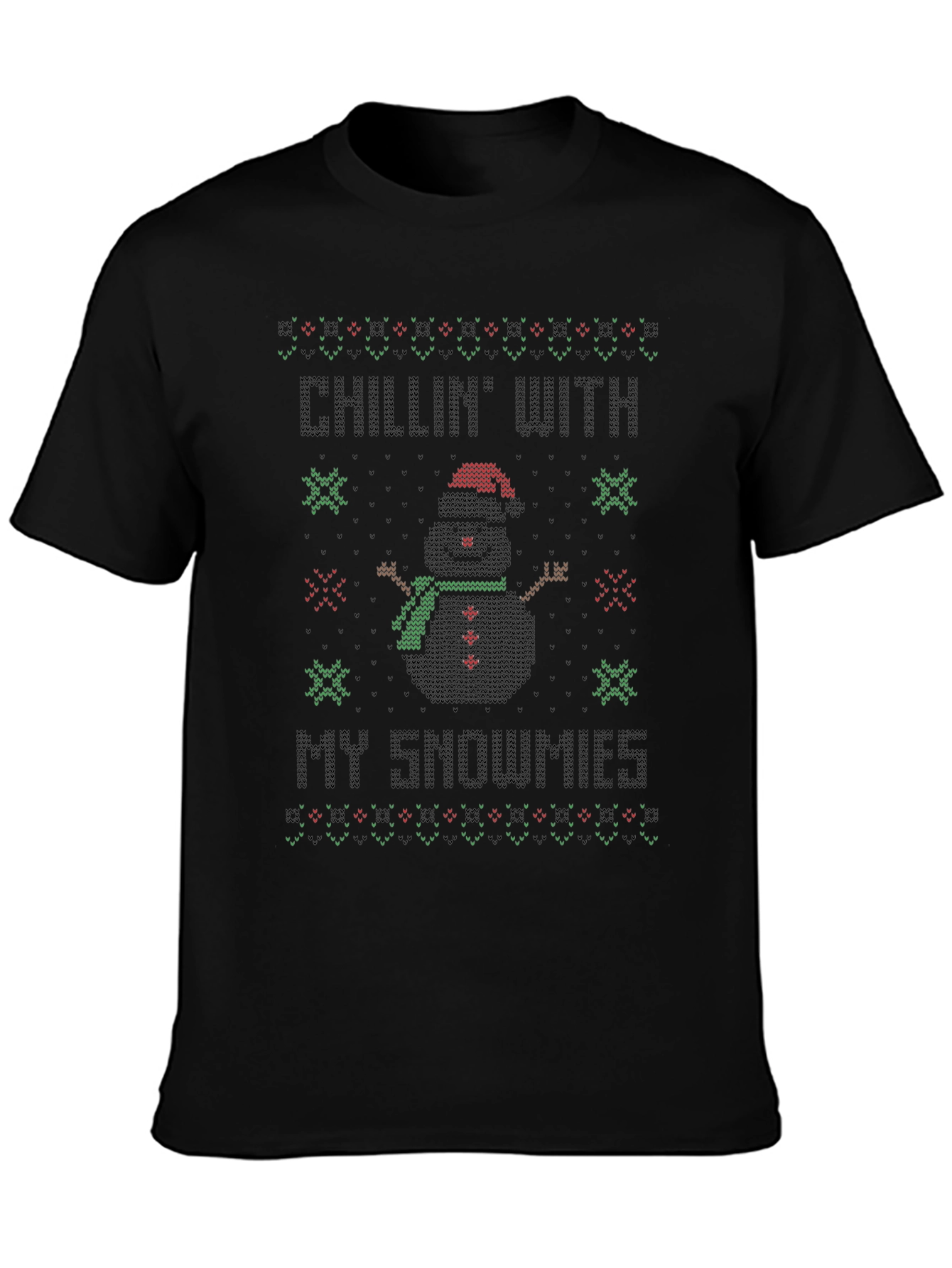 Chillin With My Snowmies Ugly Christmas Sweater Style T-Shirt