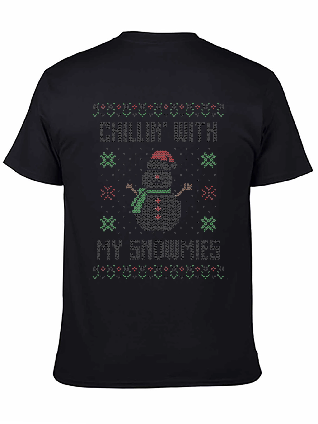 Chillin With My Snowmies Ugly Christmas Sweater Style T-Shirt
