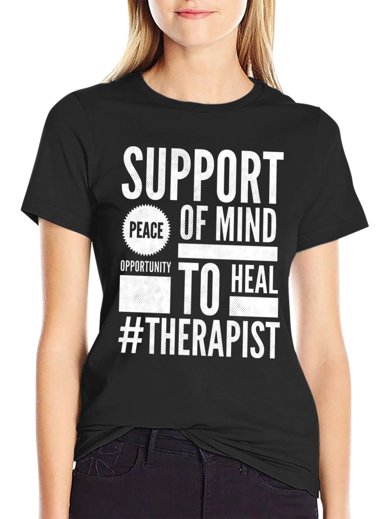Support Peace of Mind Therapist T-Shirt