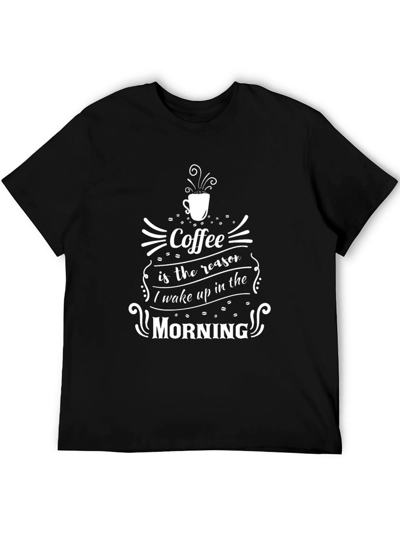 Coffee Reason Morning Black Graphic Tee