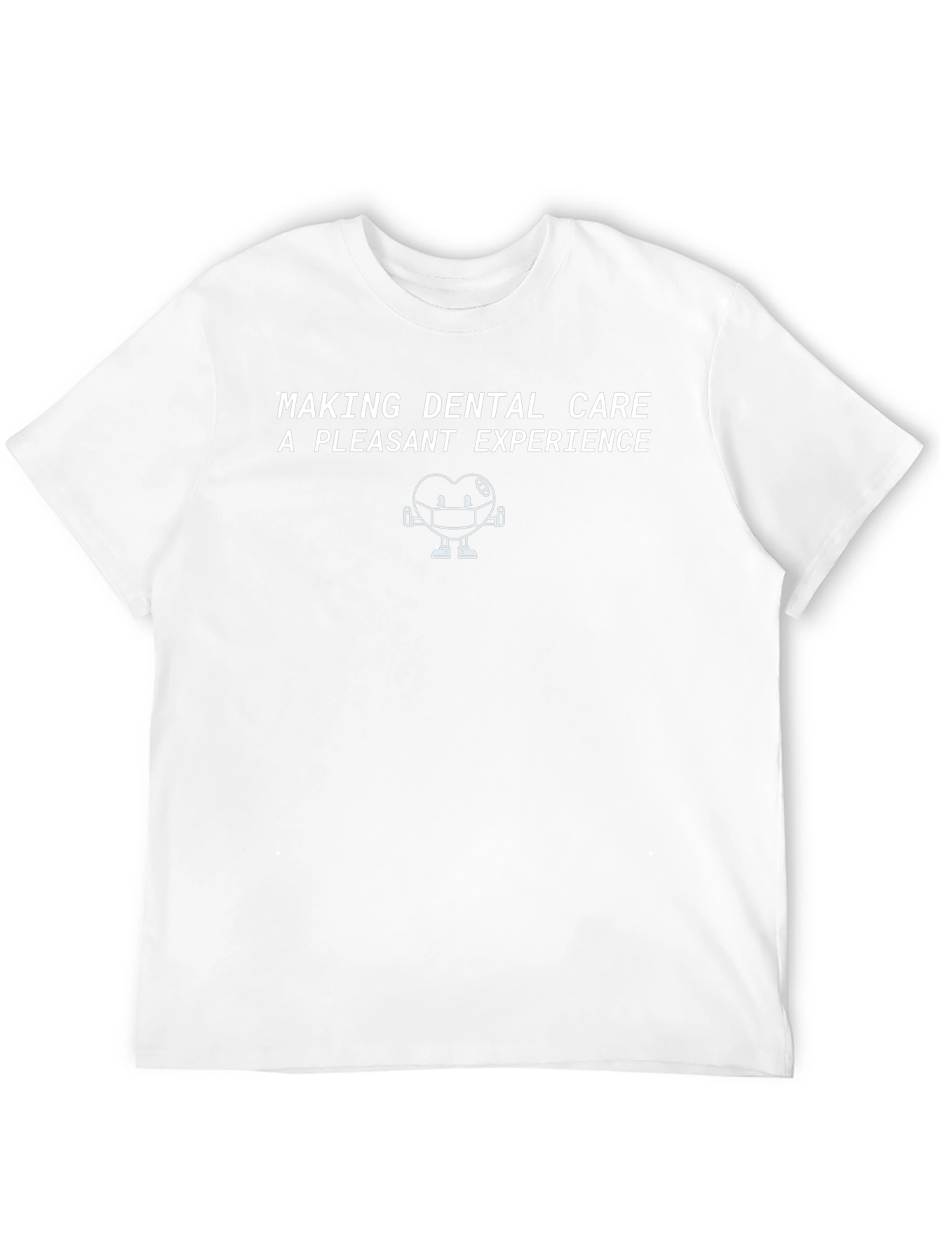 Dental Care Comfort T-Shirt