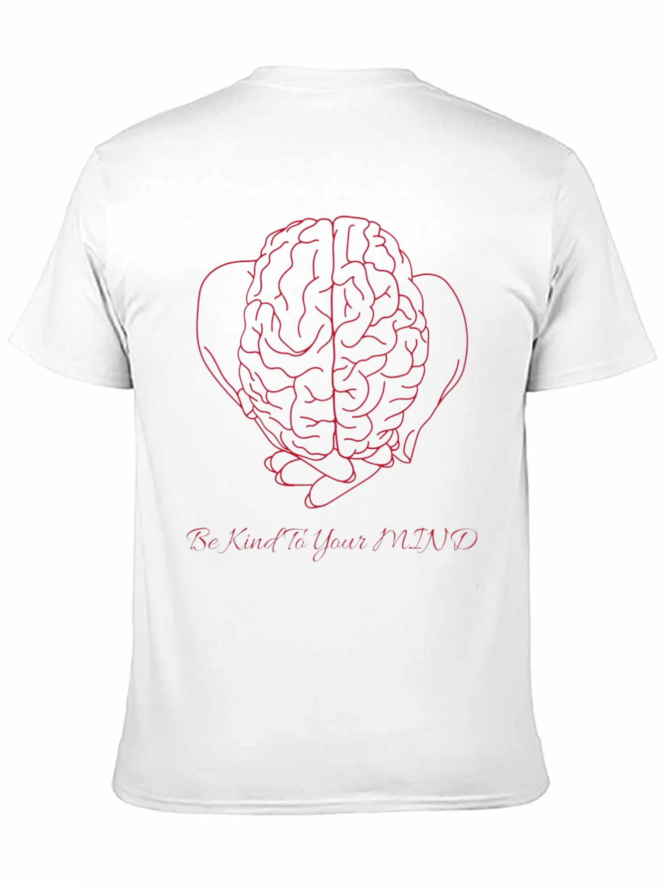 Be Kind To Your Mind T-Shirt