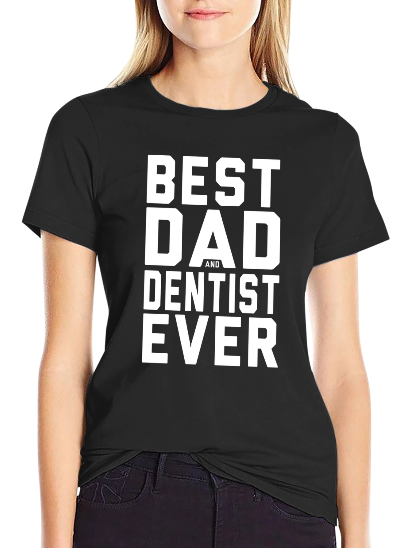 Best Dad Dentist Ever Graphic Tee