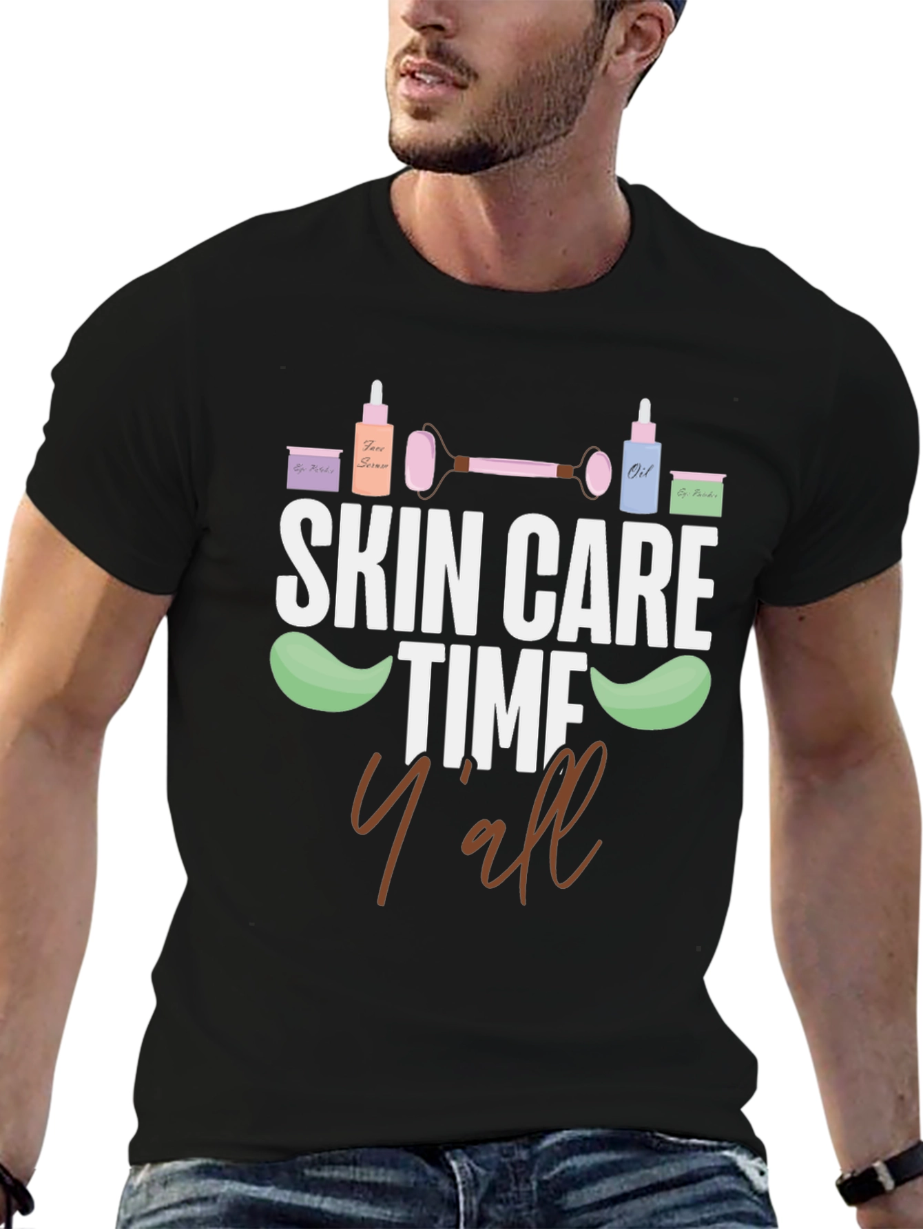 Skin Care Time Yall T-Shirt Beauty Tee