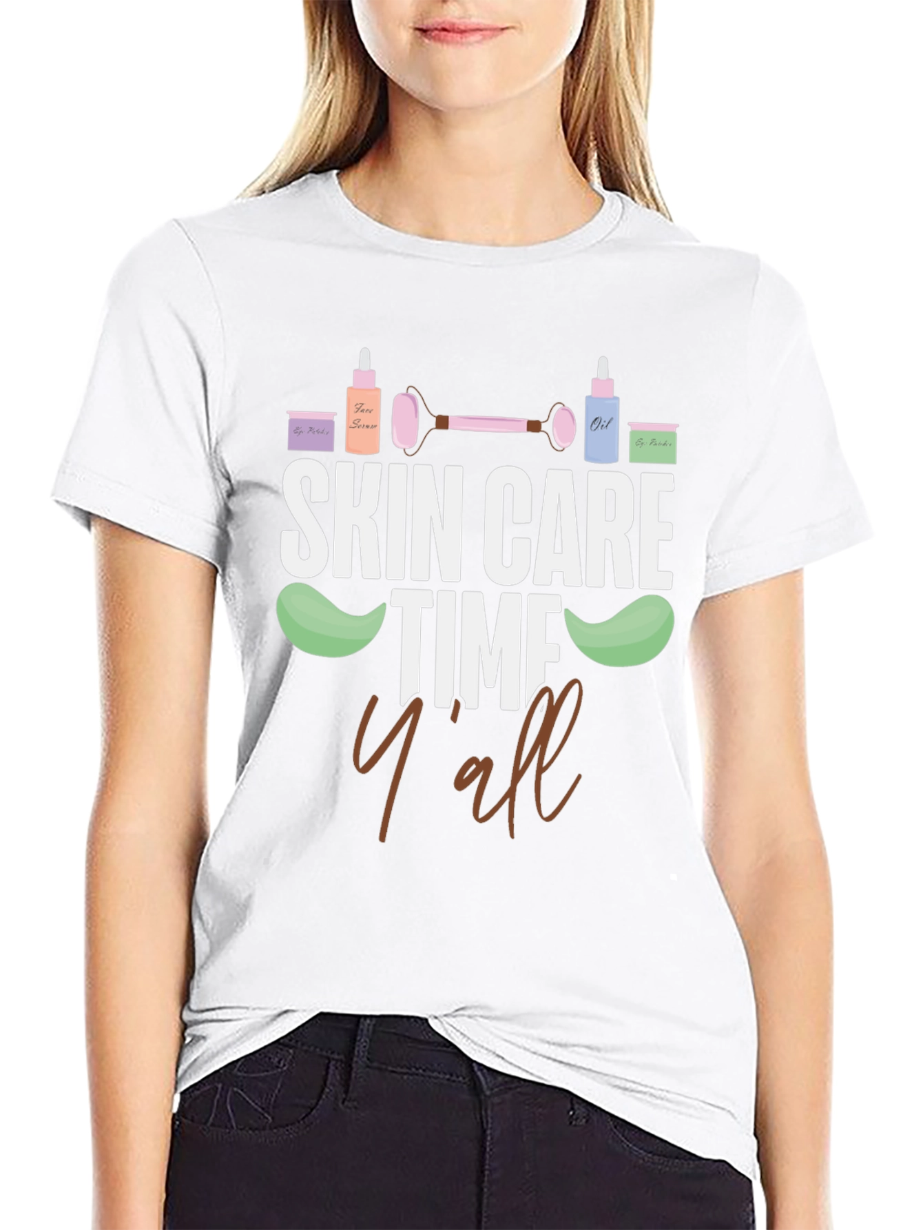 Skin Care Time Yall T-Shirt Beauty Tee