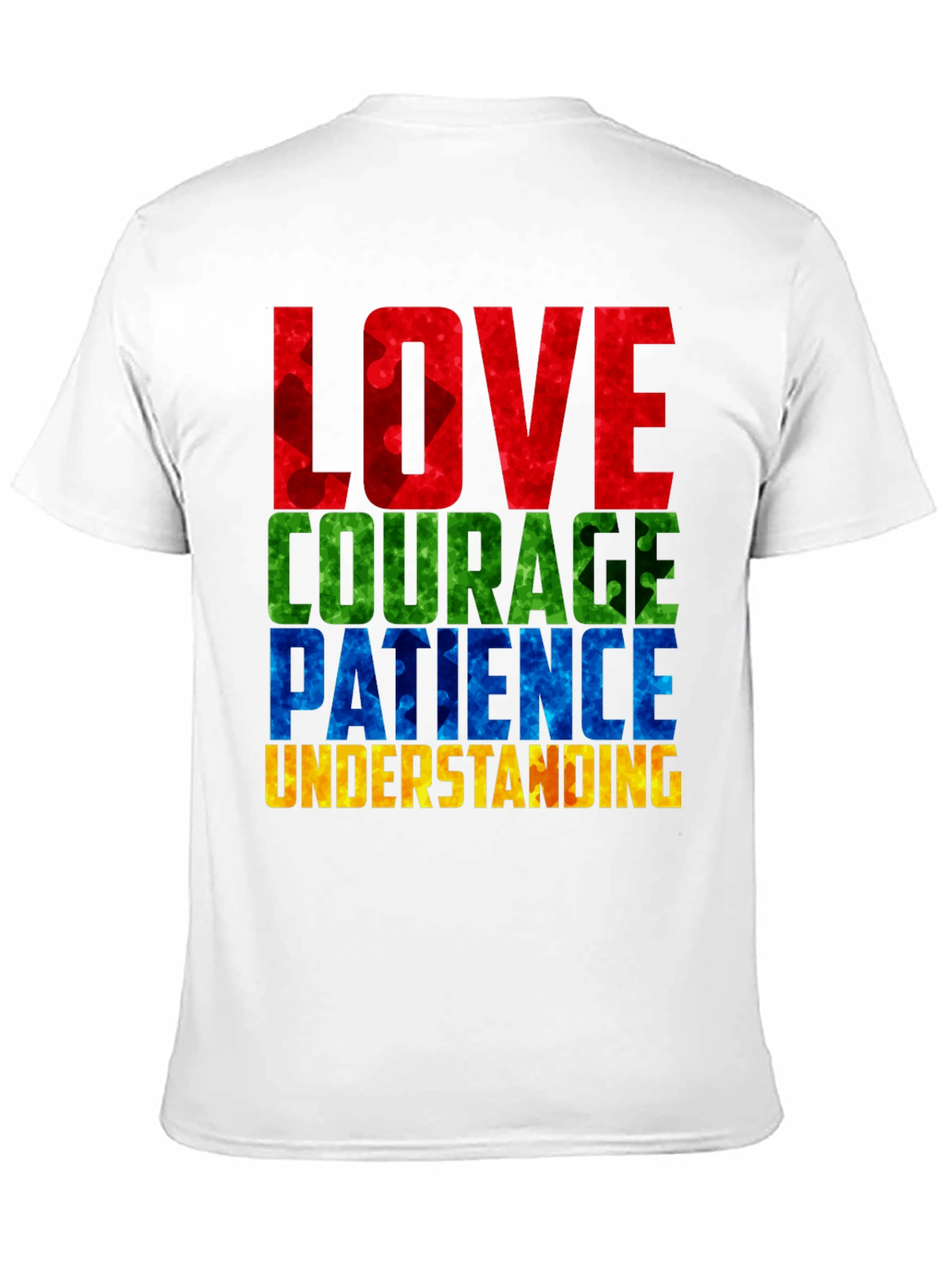 Autism Awareness T-Shirt Love Courage Patience Understanding