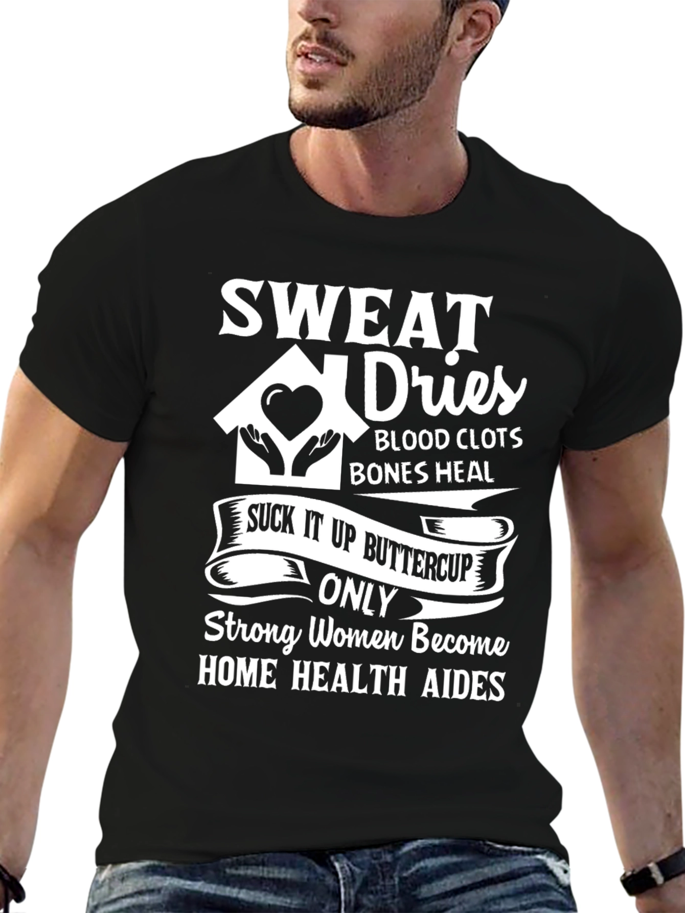Strong Women Home Health Aides T-Shirt
