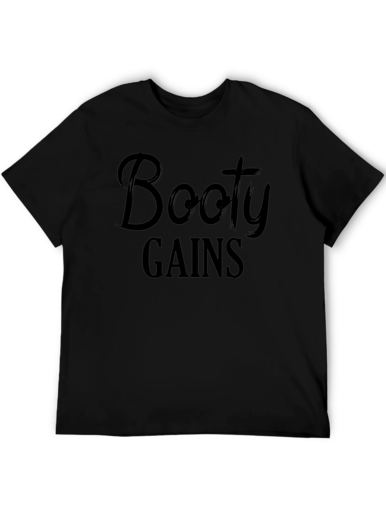 Booty Gains Graphic Tee - Fitness Apparel
