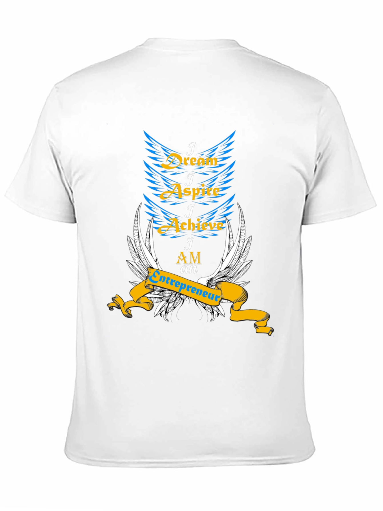 Dream Aspire Achieve Entrepreneur T-Shirt