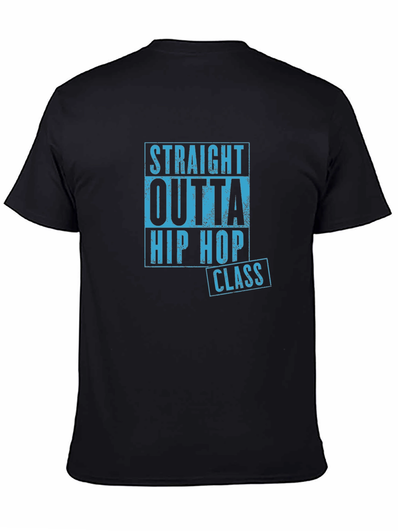 Straight Outta Hip Hop Class T-Shirt