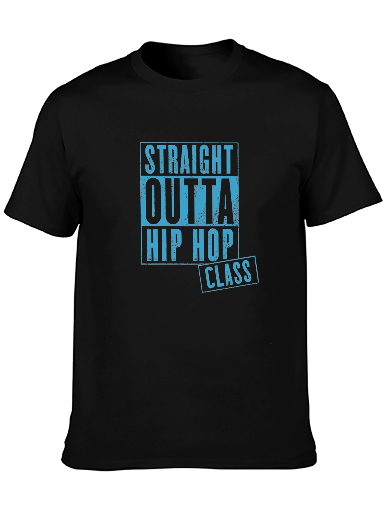 Straight Outta Hip Hop Class T-Shirt