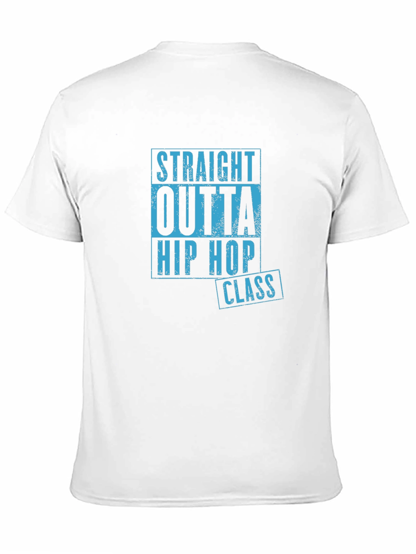 Straight Outta Hip Hop Class T-Shirt