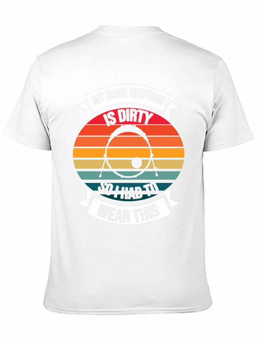 Dirty Uniform Drummer T-Shirt - Band Pride
