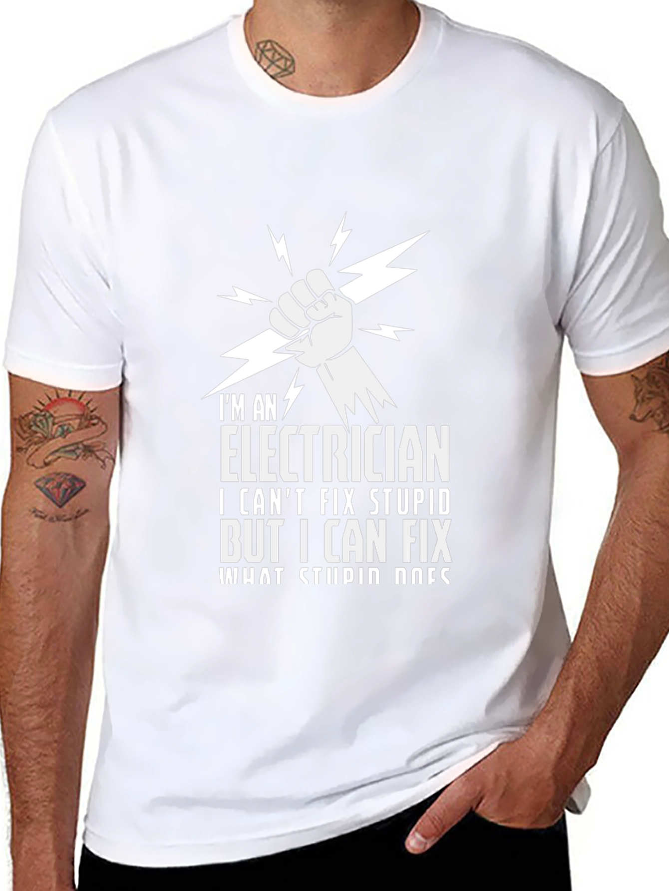 Electrician T-Shirt - I Cant Fix Stupid