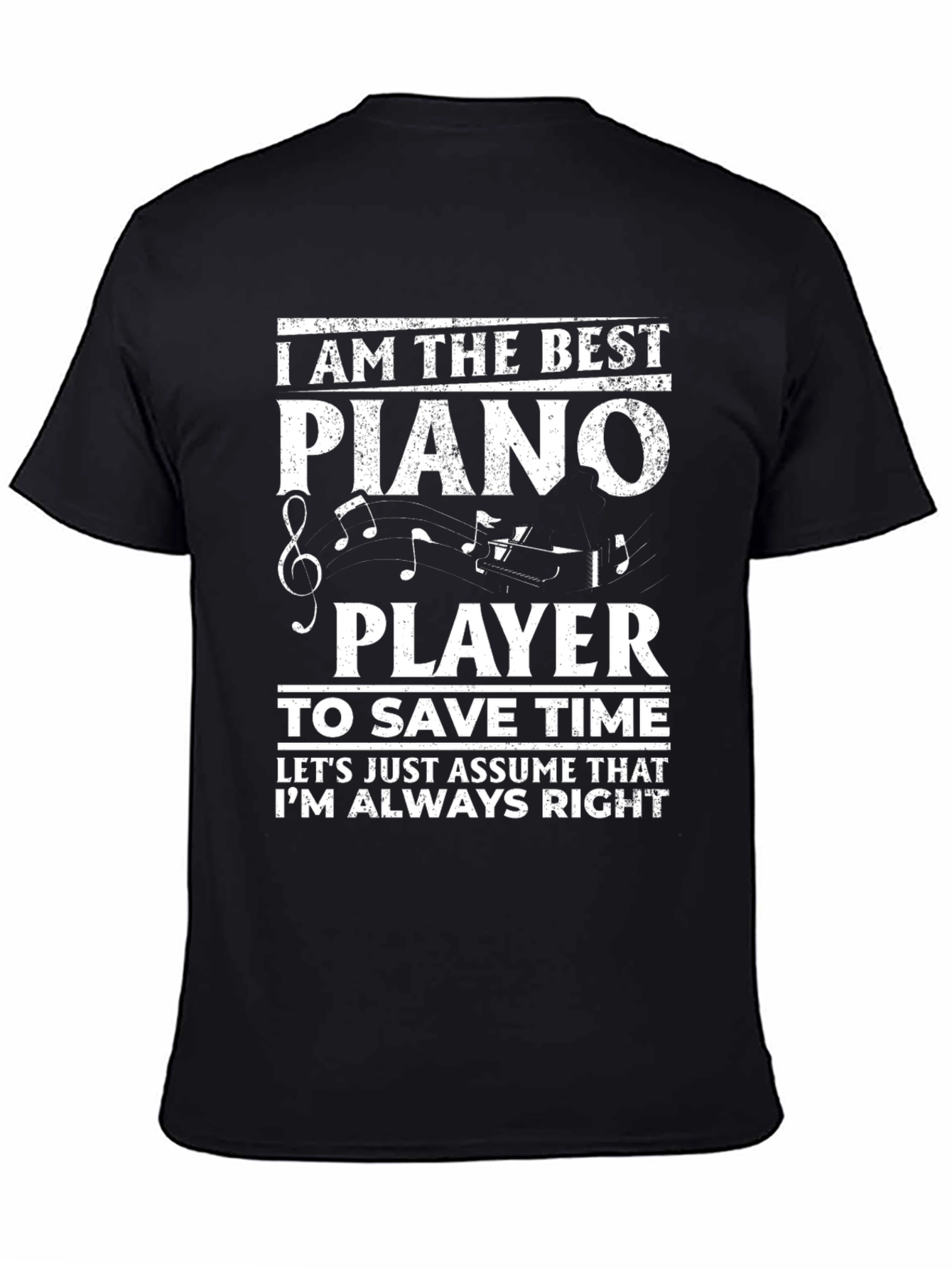 Best Piano Player Novelty Graphic T-Shirt