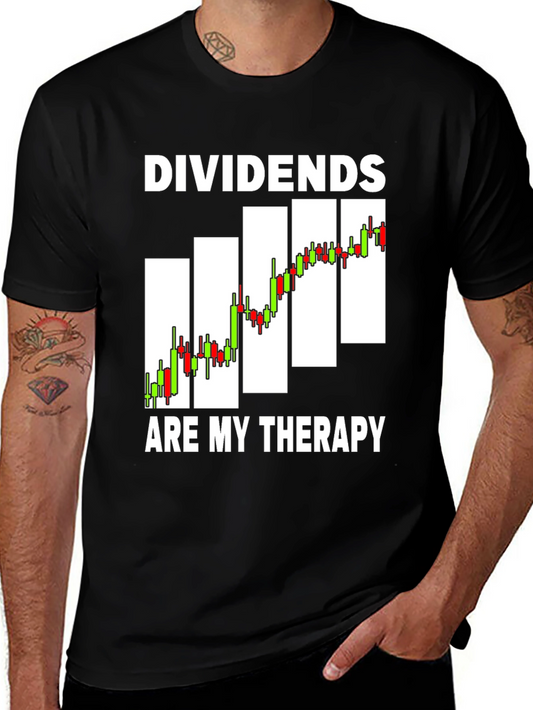 Dividends Are My Therapy T-Shirt - Investor Stock Market Tee