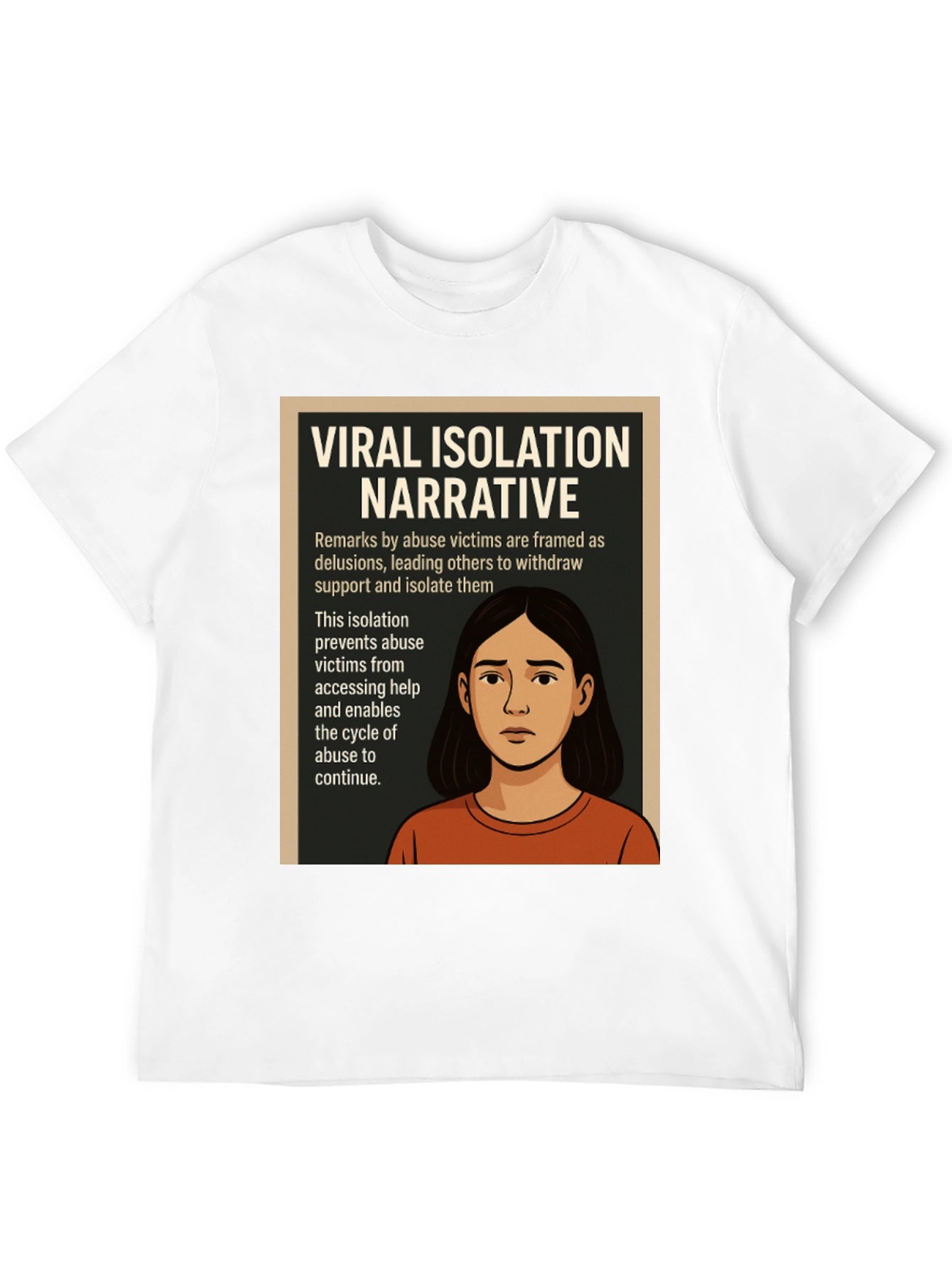Viral Isolation Narrative T-Shirt