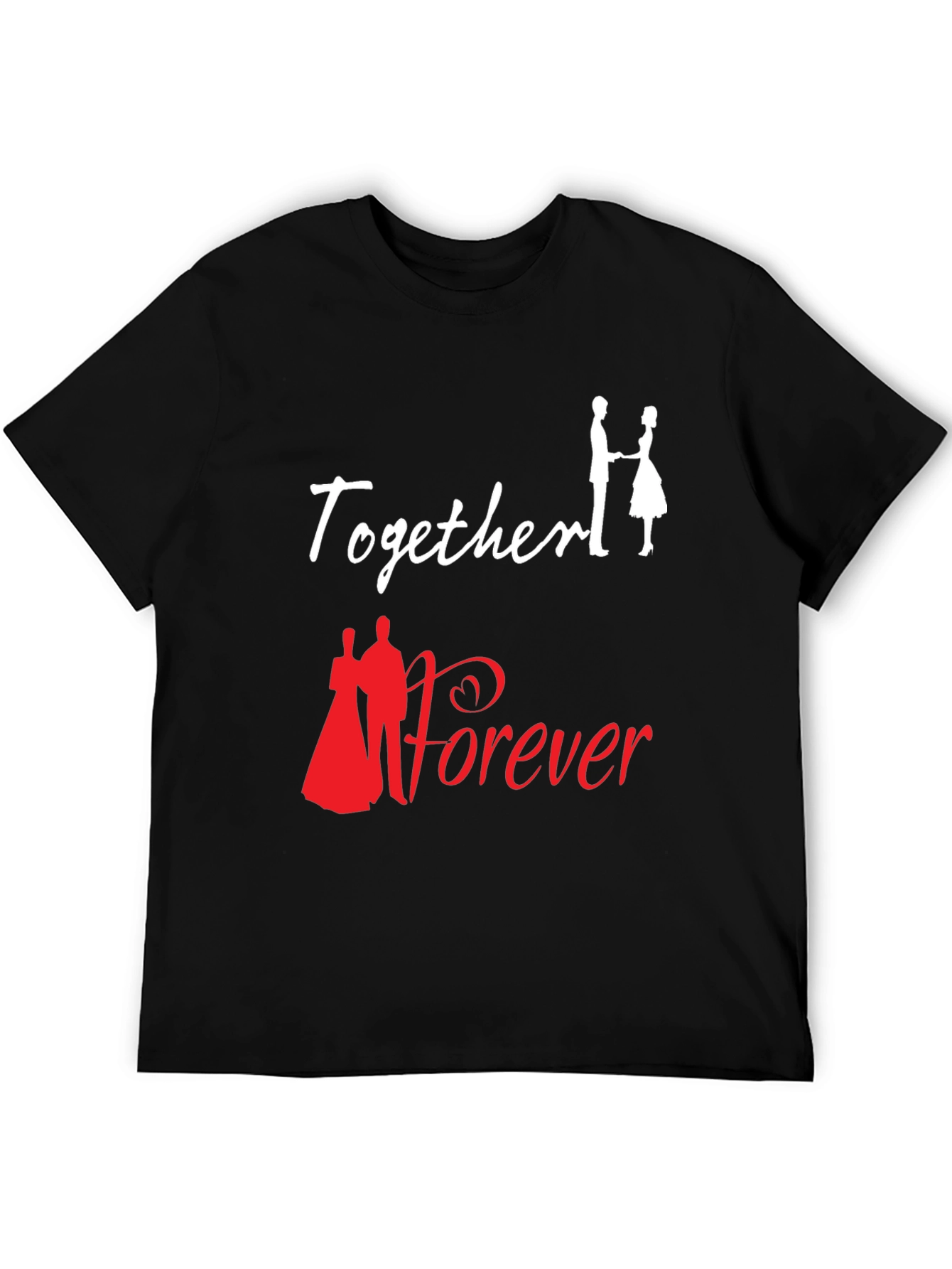 Together Forever Graphic T-Shirt Love Romance