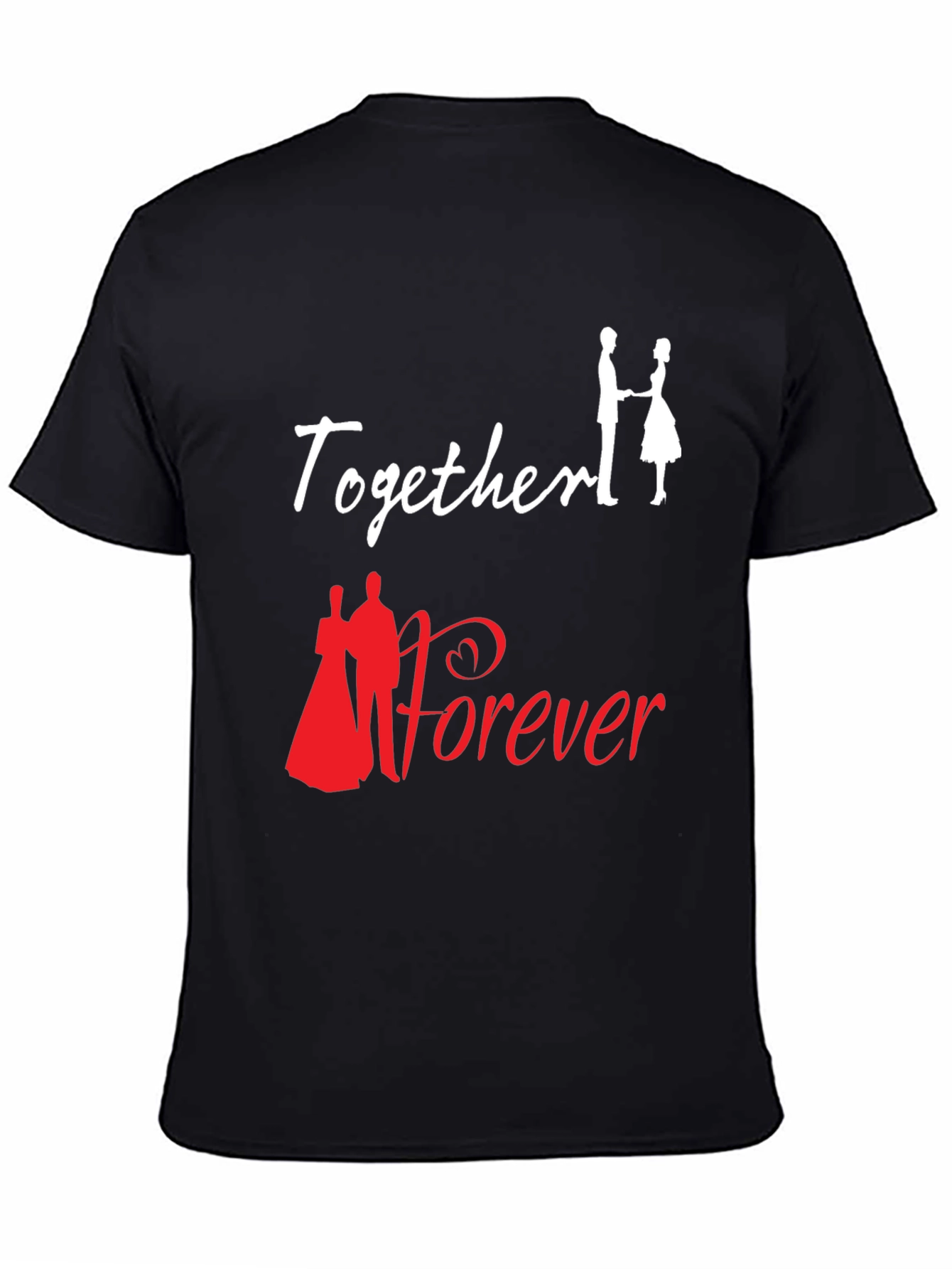 Together Forever Graphic T-Shirt Love Romance
