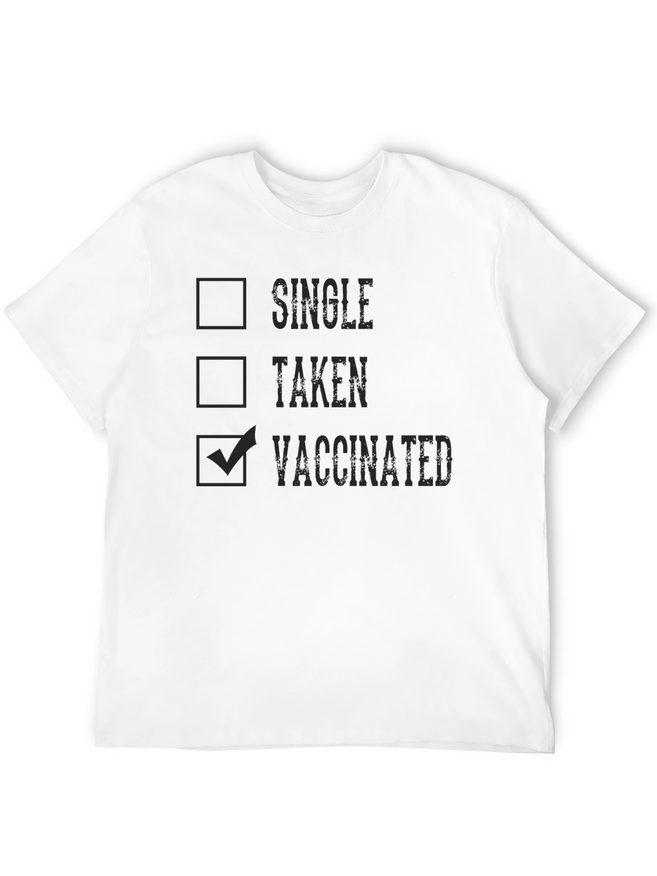 Vaccinated Checkbox T-Shirt - Single Taken Vaccinated