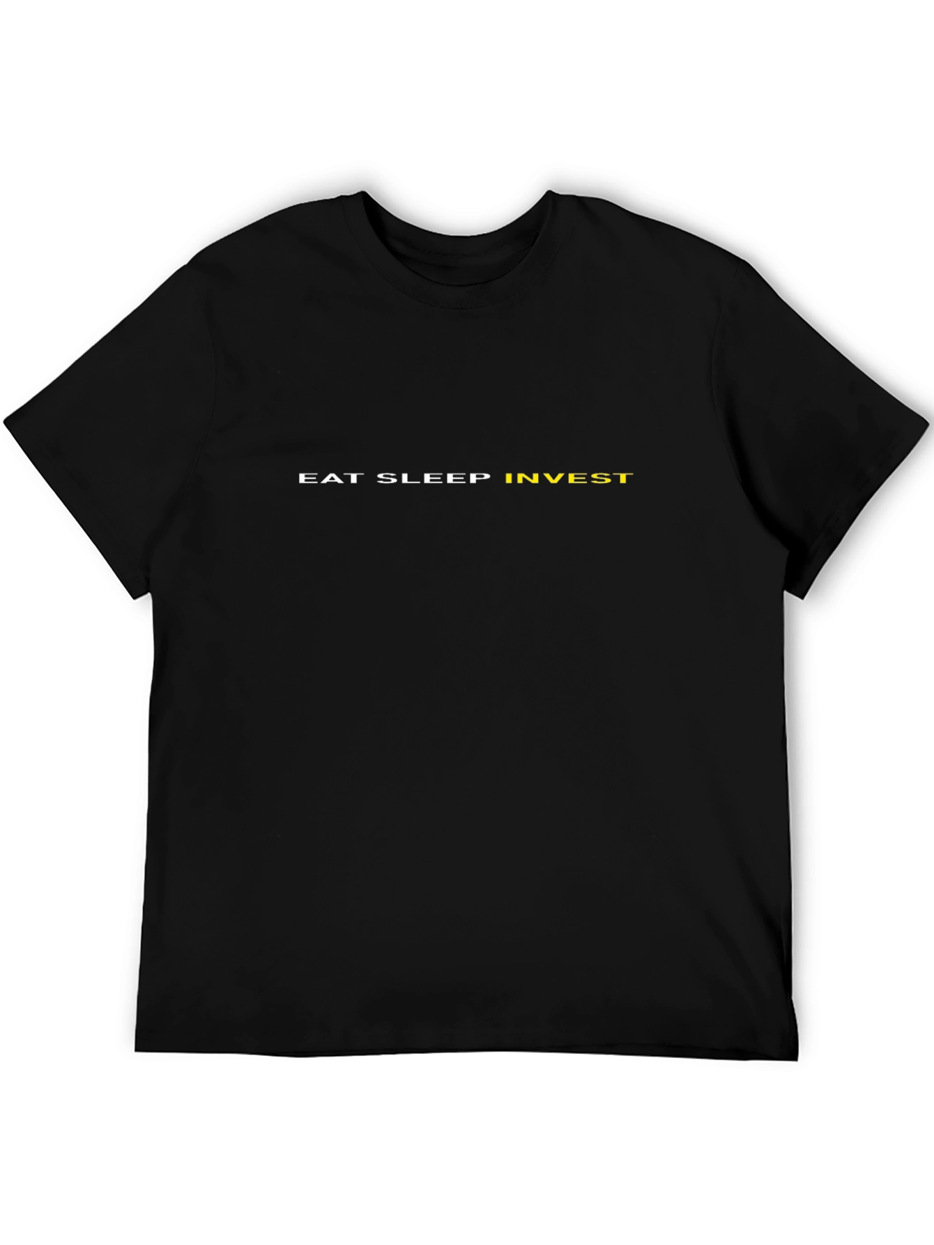 Eat Sleep Invest T-Shirt - Investor Apparel
