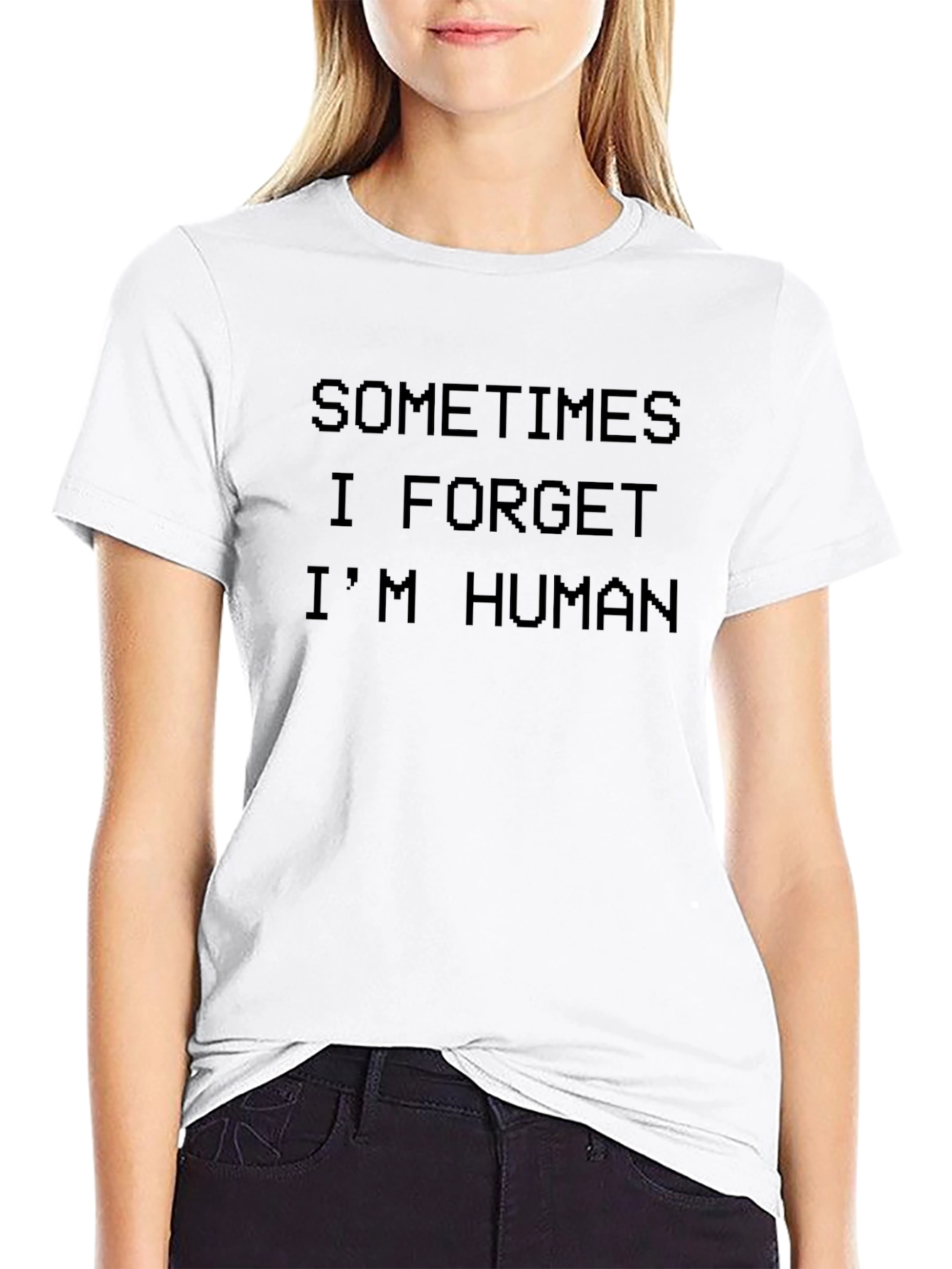 Sometimes I Forget Im Human Graphic Tee