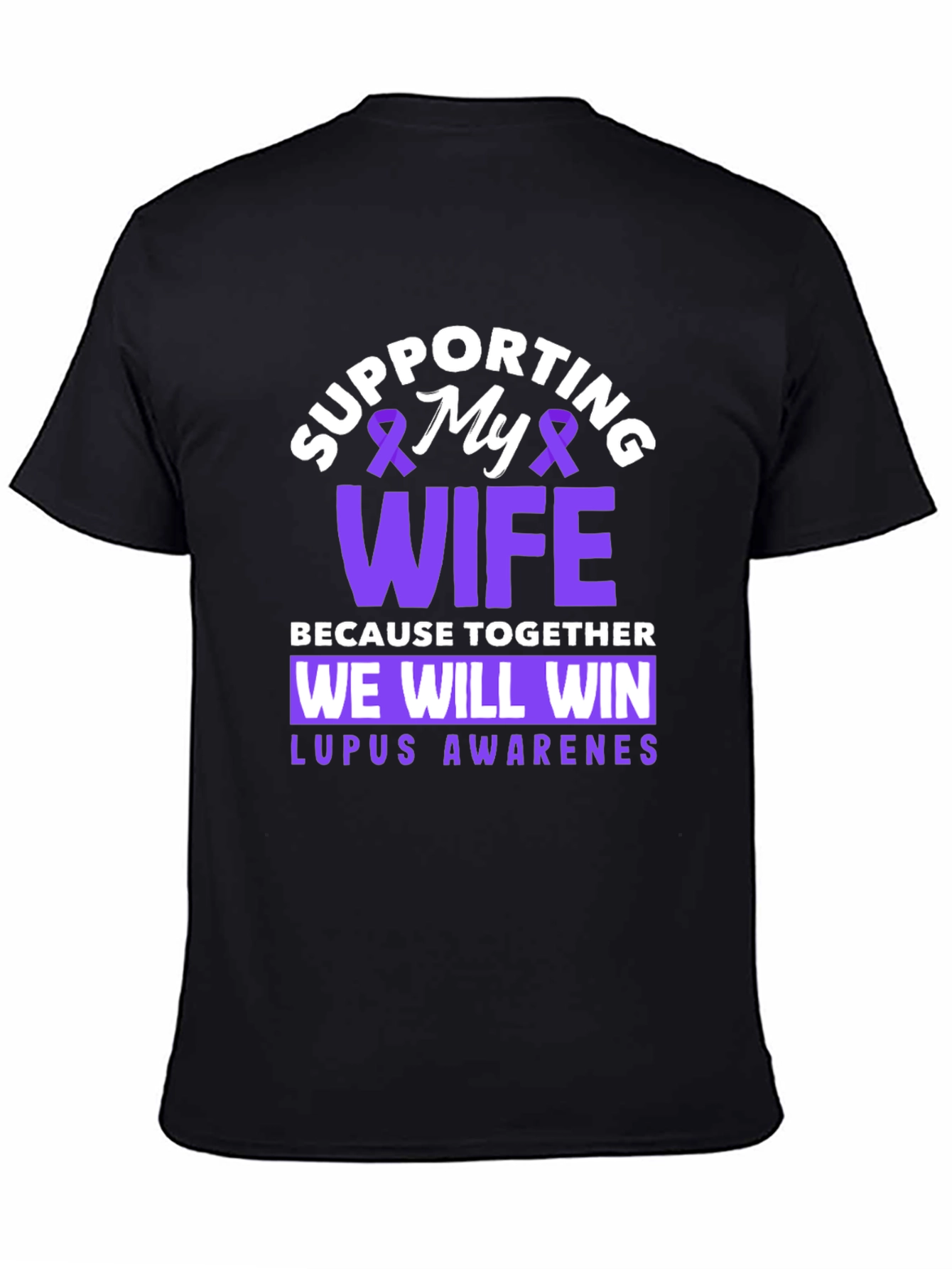 Supporting My Wife Lupus Awareness T-Shirt