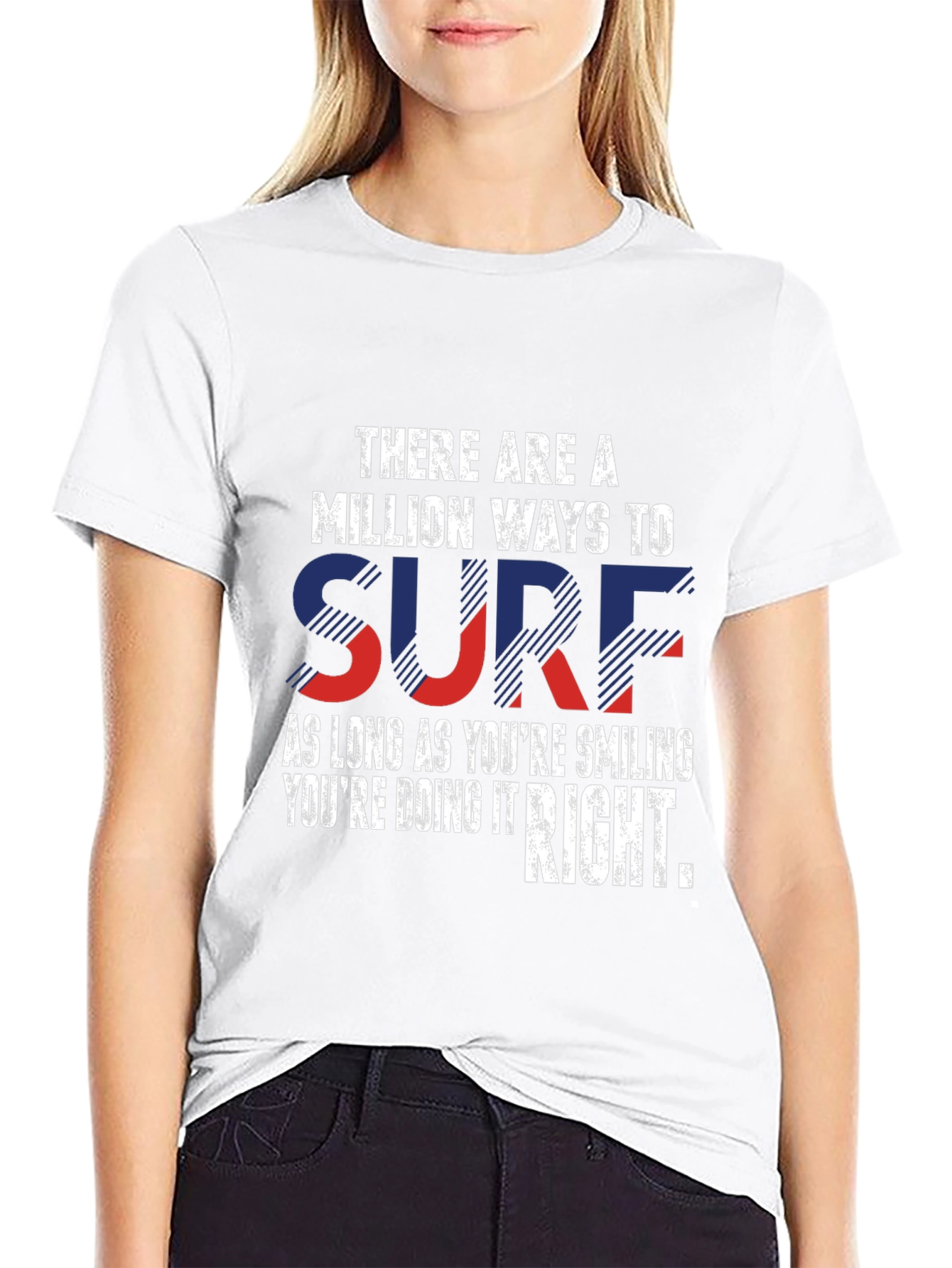 There are a Million Ways to Surf T-Shirt