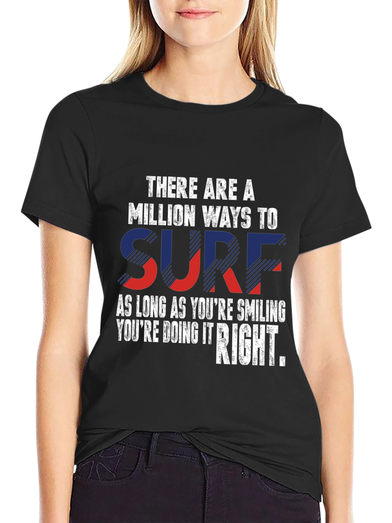 There are a Million Ways to Surf T-Shirt