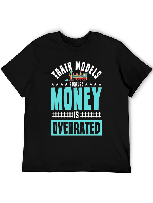 Train Models Overrated Hobby T-Shirt